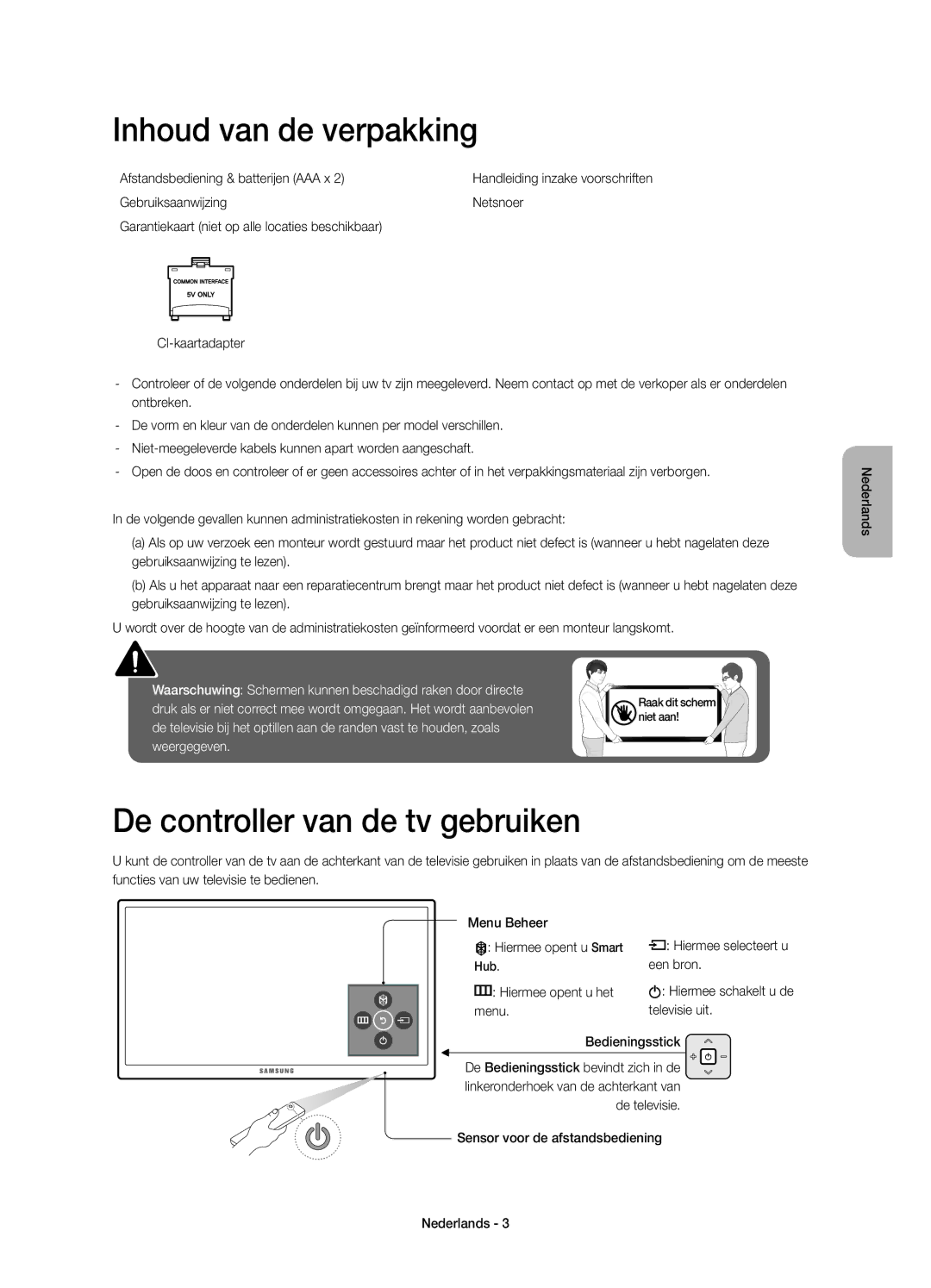 Samsung UE48JU6000KXZF Inhoud van de verpakking, De controller van de tv gebruiken, Afstandsbediening & batterijen AAA x 