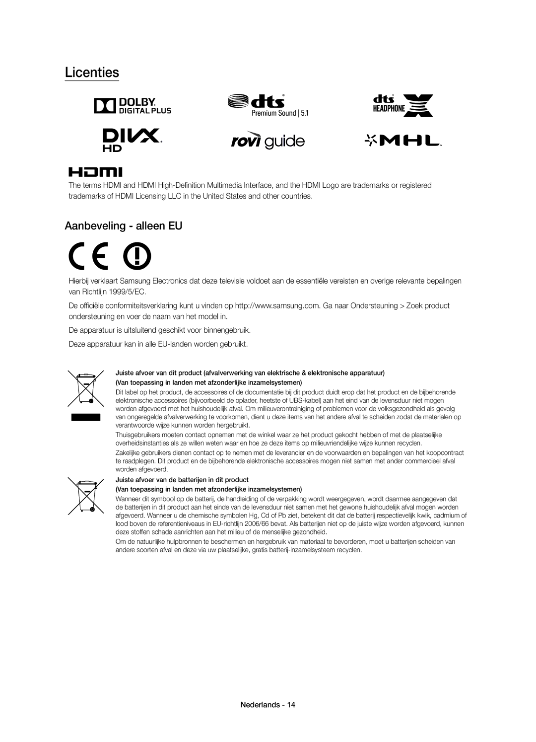 Samsung UE40JU6000KXZF, UE48JU6000KXZF, UE60JU6000KXZF, UE55JU6000KXZF manual Licenties, Aanbeveling alleen EU 