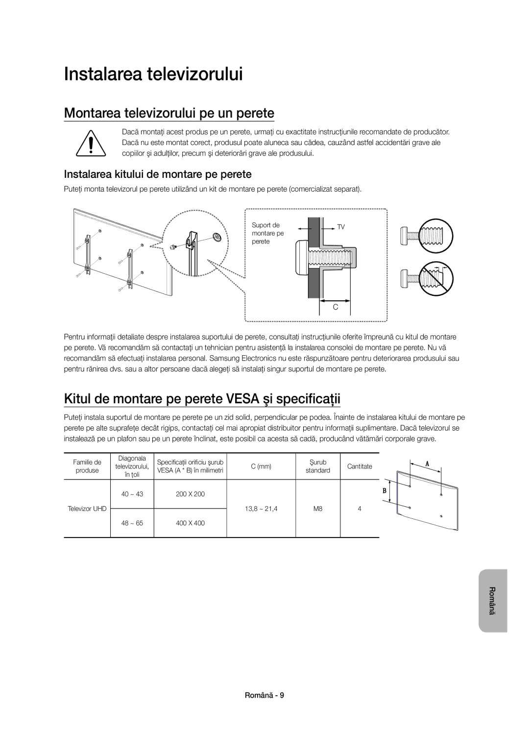 Samsung UE55JU6000WXXH, UE40JU6000WXXH, UE48JU6000WXXH manual Instalarea televizorului, Montarea televizorului pe un perete 