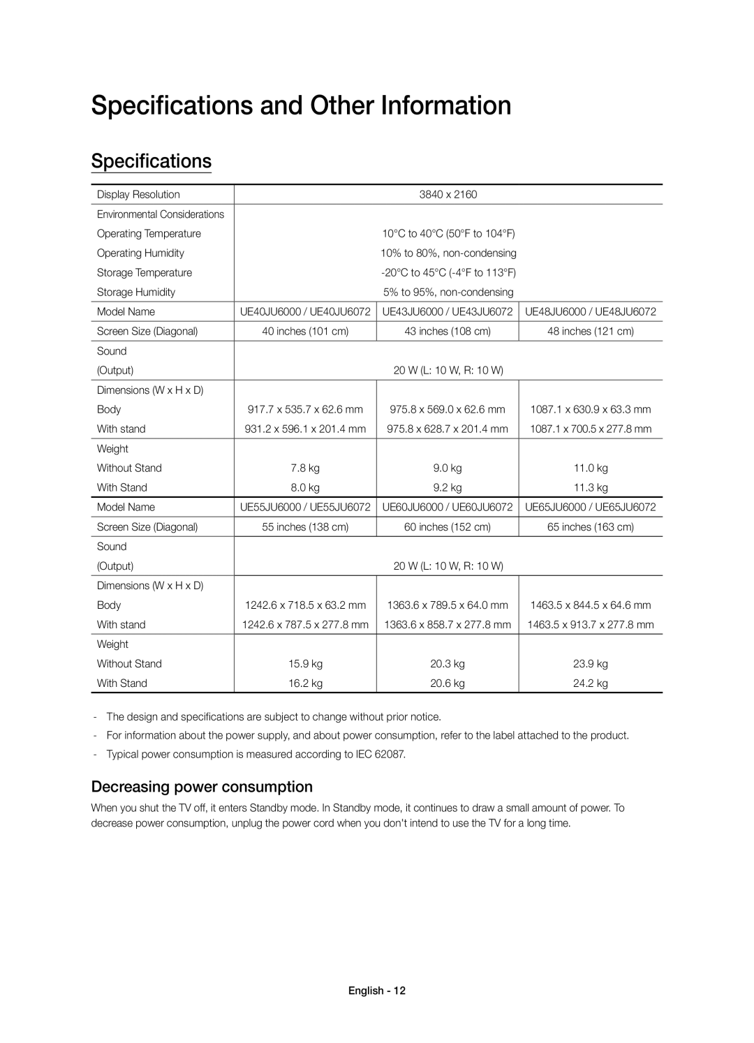 Samsung UE40JU6000WXXN, UE40JU6000WXXH, UE55JU6000WXXH Specifications and Other Information, Decreasing power consumption 