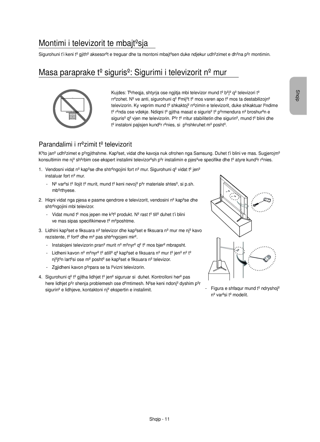 Samsung UE55JU6000WXXH manual Montimi i televizorit te mbajtësja, Masa paraprake të sigurisë Sigurimi i televizorit në mur 