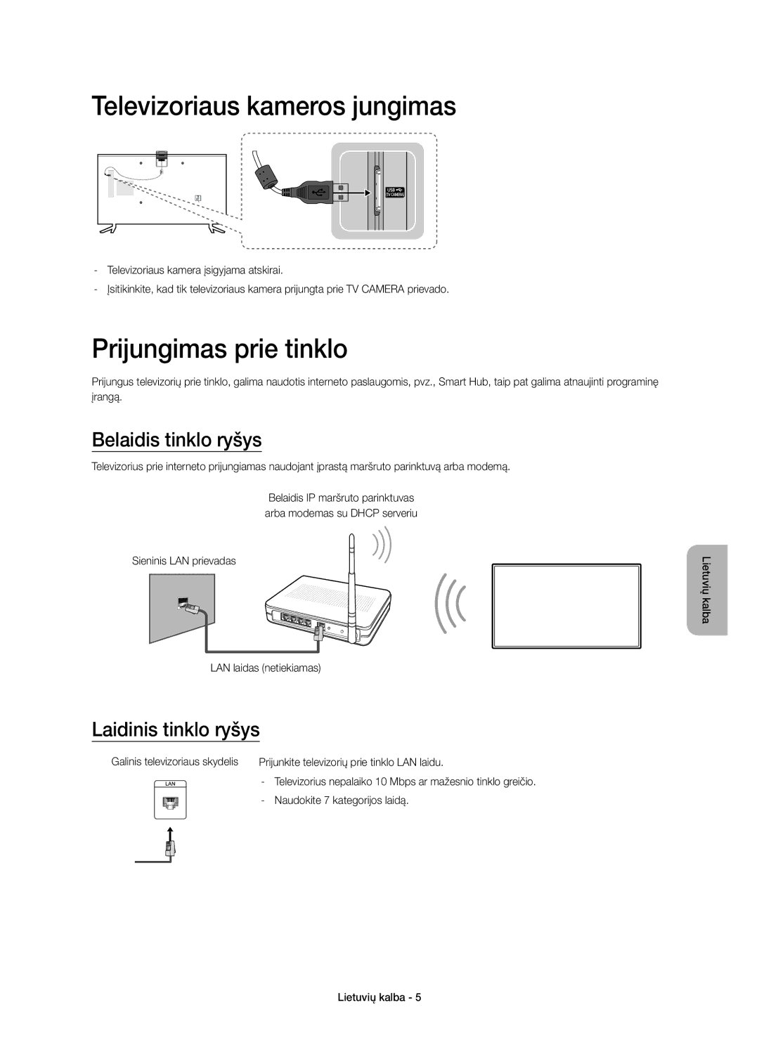 Samsung UE48JU6000WXXN, UE40JU6000WXXH manual Televizoriaus kameros jungimas, Prijungimas prie tinklo, Belaidis tinklo ryšys 