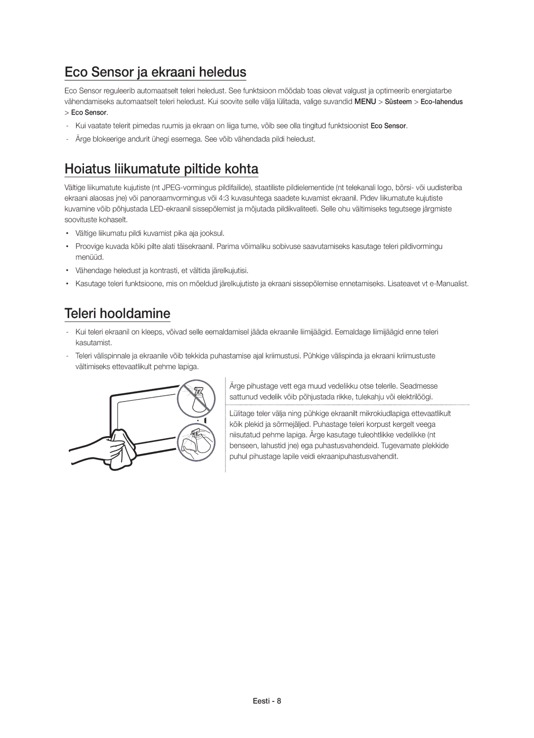 Samsung UE55JU6072UXXH, UE40JU6000WXXH Eco Sensor ja ekraani heledus, Hoiatus liikumatute piltide kohta, Teleri hooldamine 