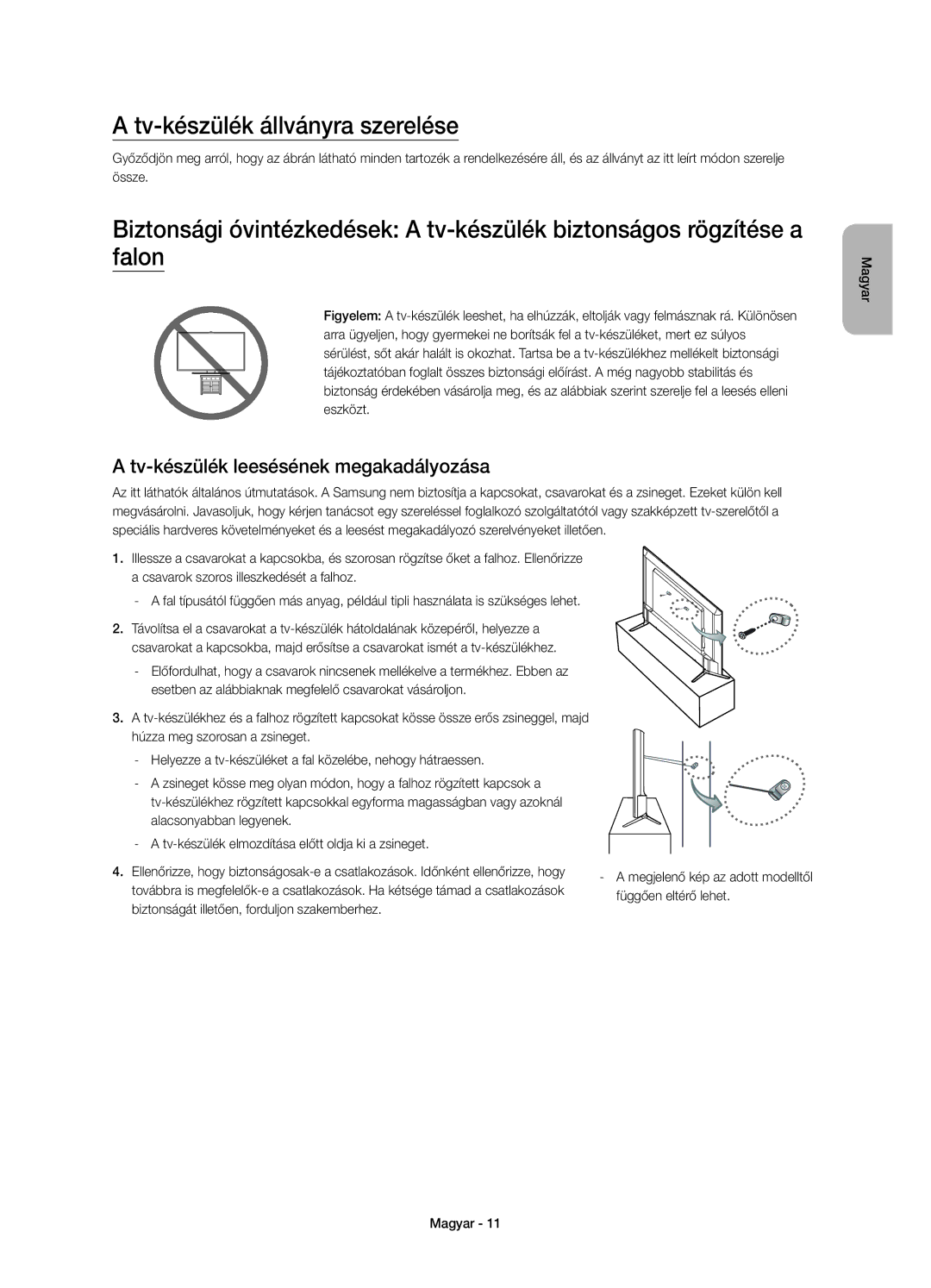 Samsung UE48JU6072UXXH manual Tv-készülék állványra szerelése, Tv-készülék leesésének megakadályozása, Függően eltérő lehet 