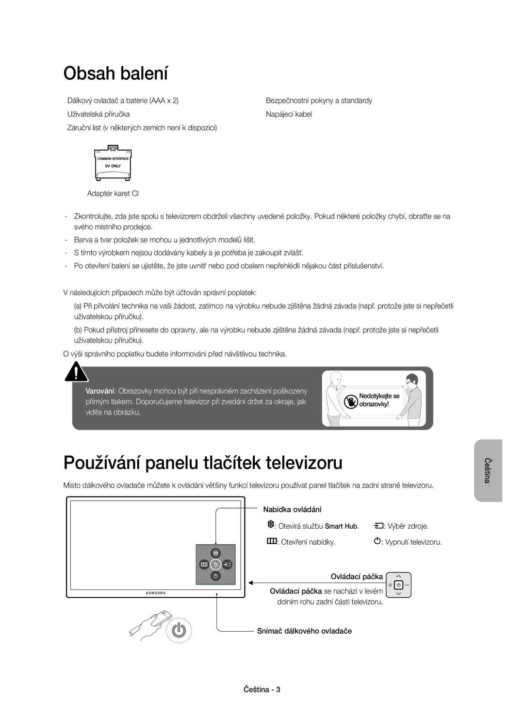 Samsung UE48JU6072UXXH Obsah balení, Používání panelu tlačítek televizoru, Dálkový ovladač a baterie AAA x, Ovládací páčka 