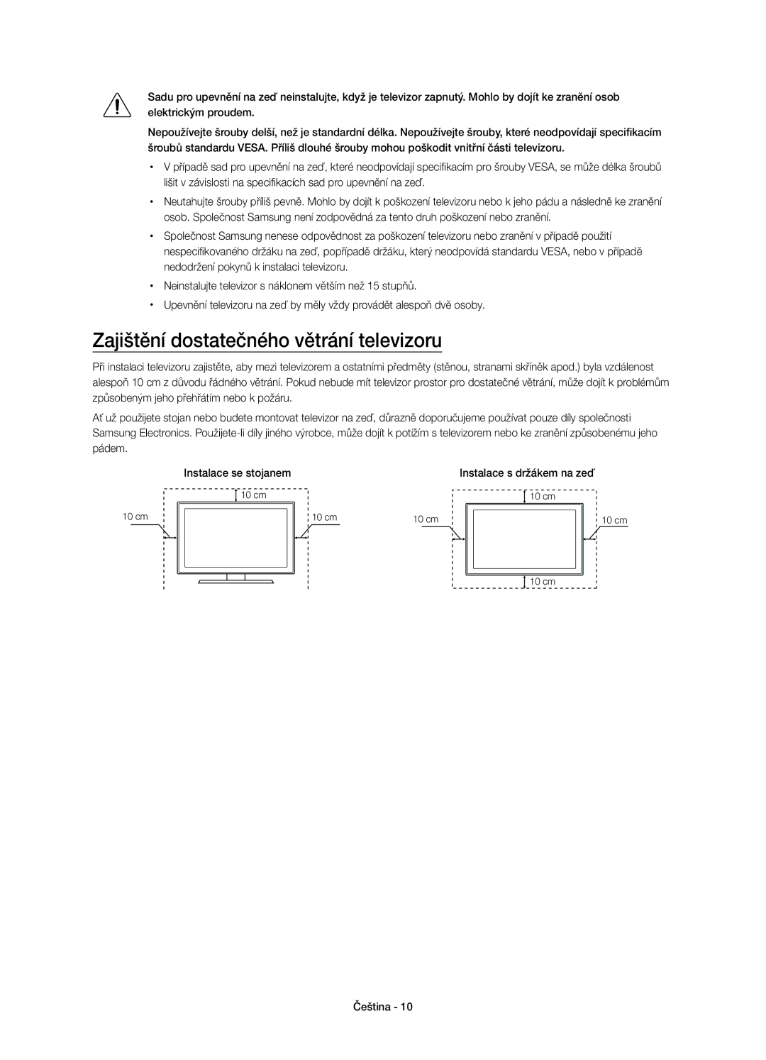 Samsung UE48JU6000WXXN, UE40JU6000WXXH manual Zajištění dostatečného větrání televizoru, Instalace s držákem na zeď 