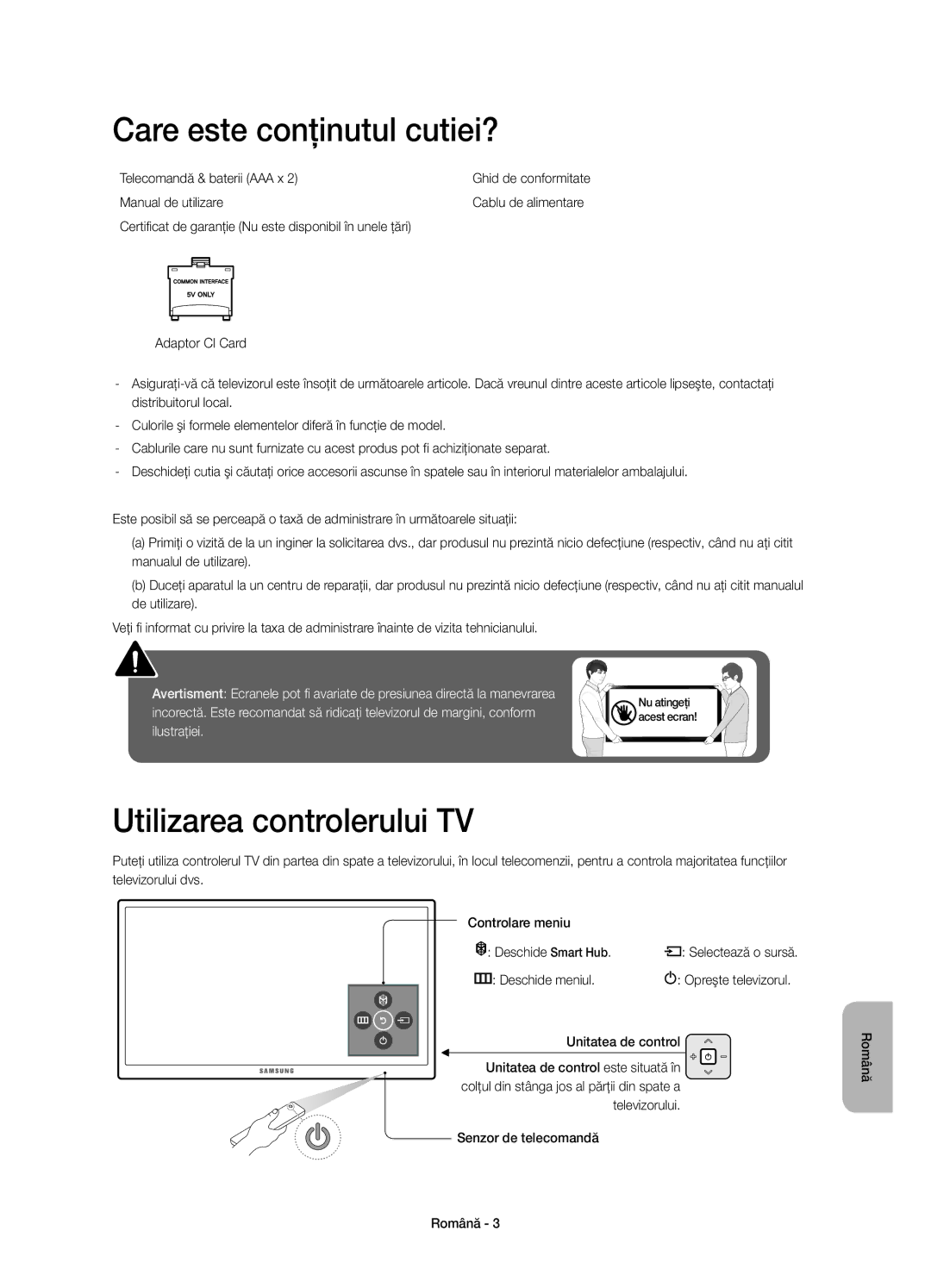 Samsung UE60JU6000WXXH manual Care este conţinutul cutiei?, Utilizarea controlerului TV, Telecomandă & baterii AAA x 