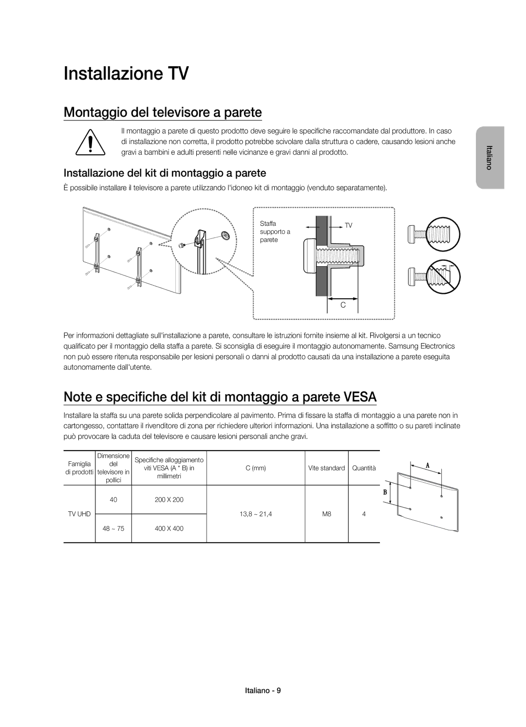 Samsung UE48JU6400KXXU Installazione TV, Montaggio del televisore a parete, Installazione del kit di montaggio a parete 