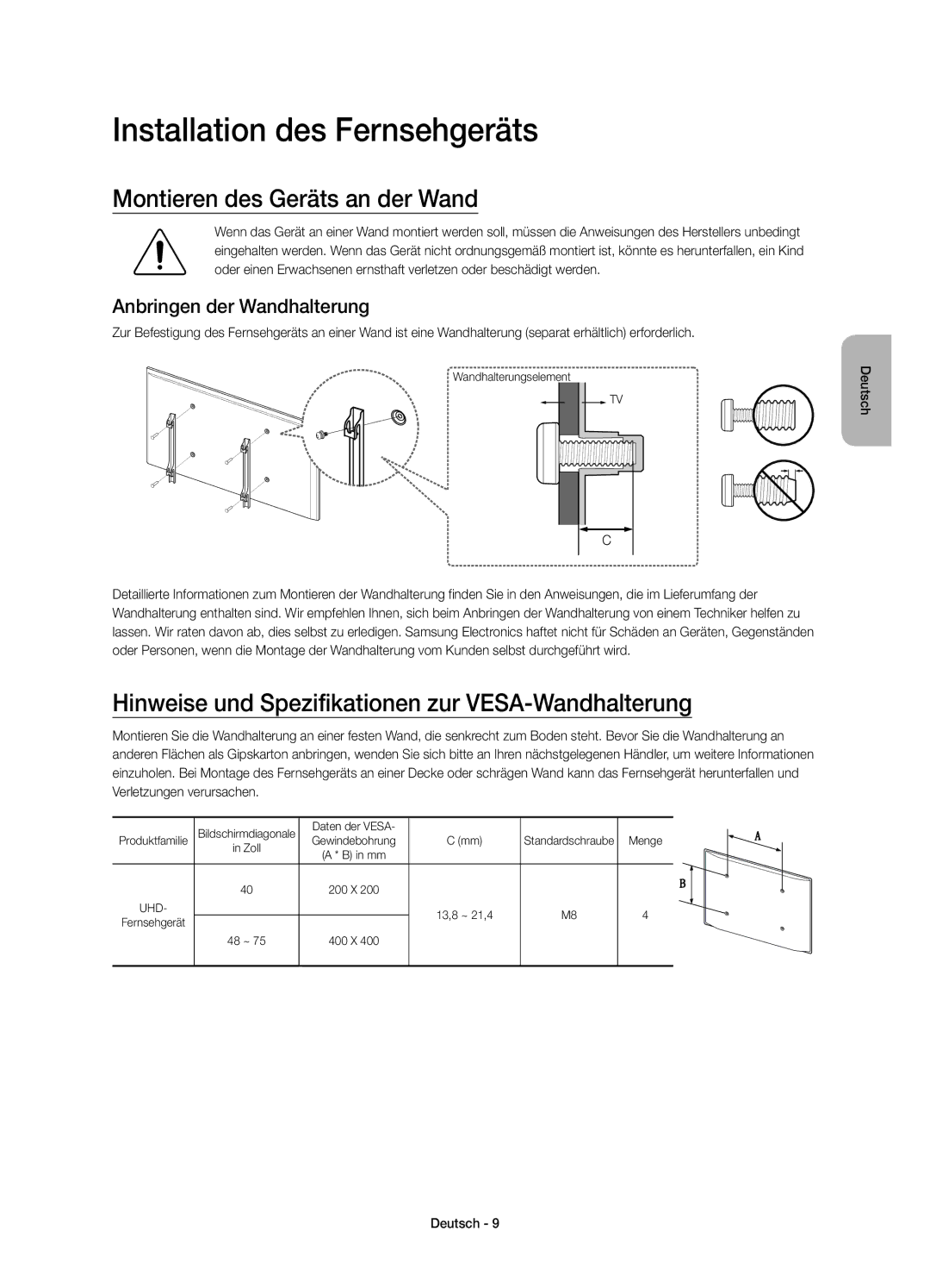 Samsung UE48JU6410UXZF manual Installation des Fernsehgeräts, Montieren des Geräts an der Wand, Anbringen der Wandhalterung 