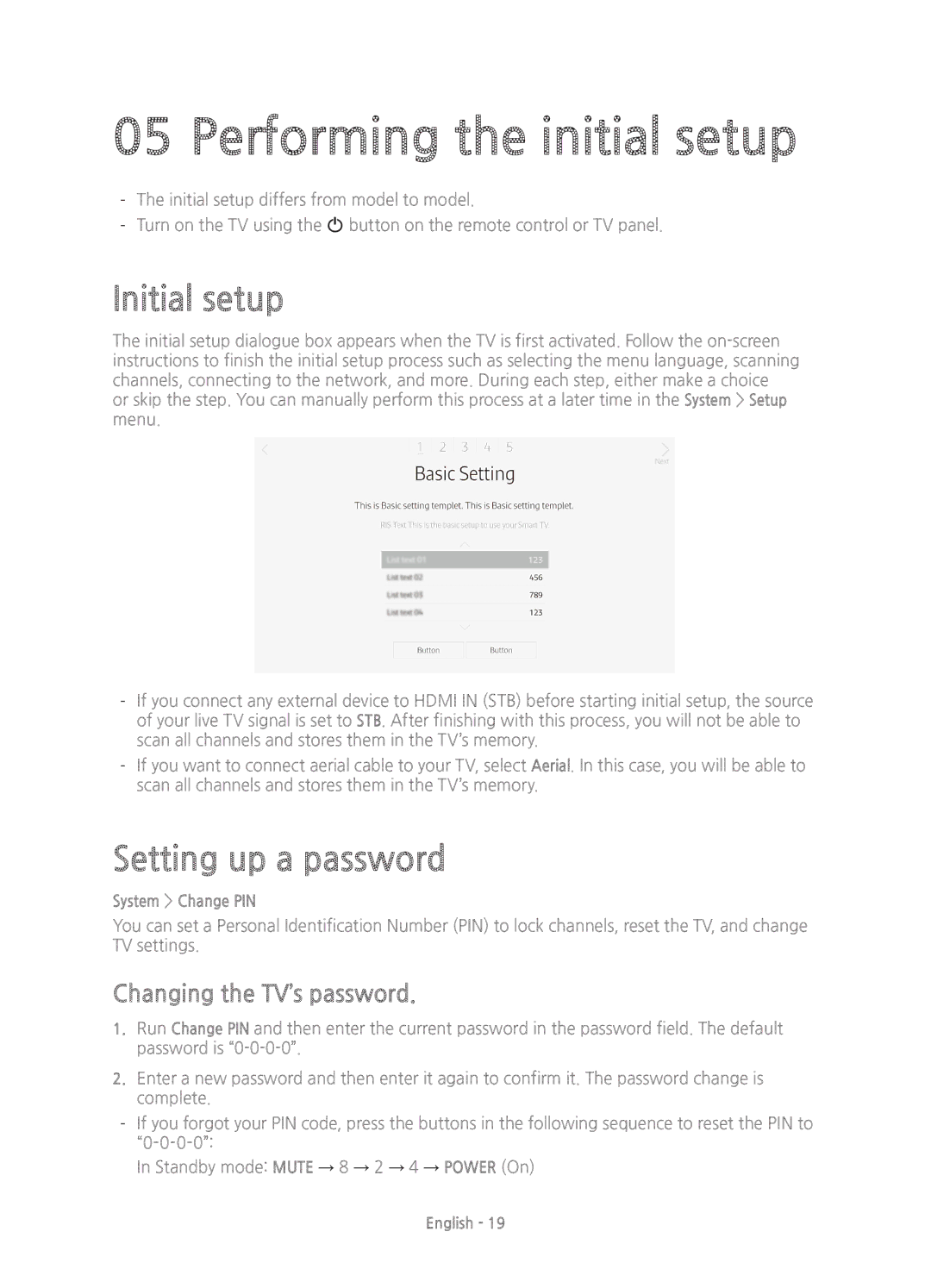 Samsung UE55JU6400KXXC, UE40JU6410UXXC, UE48JU6400KXXC Performing the initial setup, Initial setup, Setting up a password 