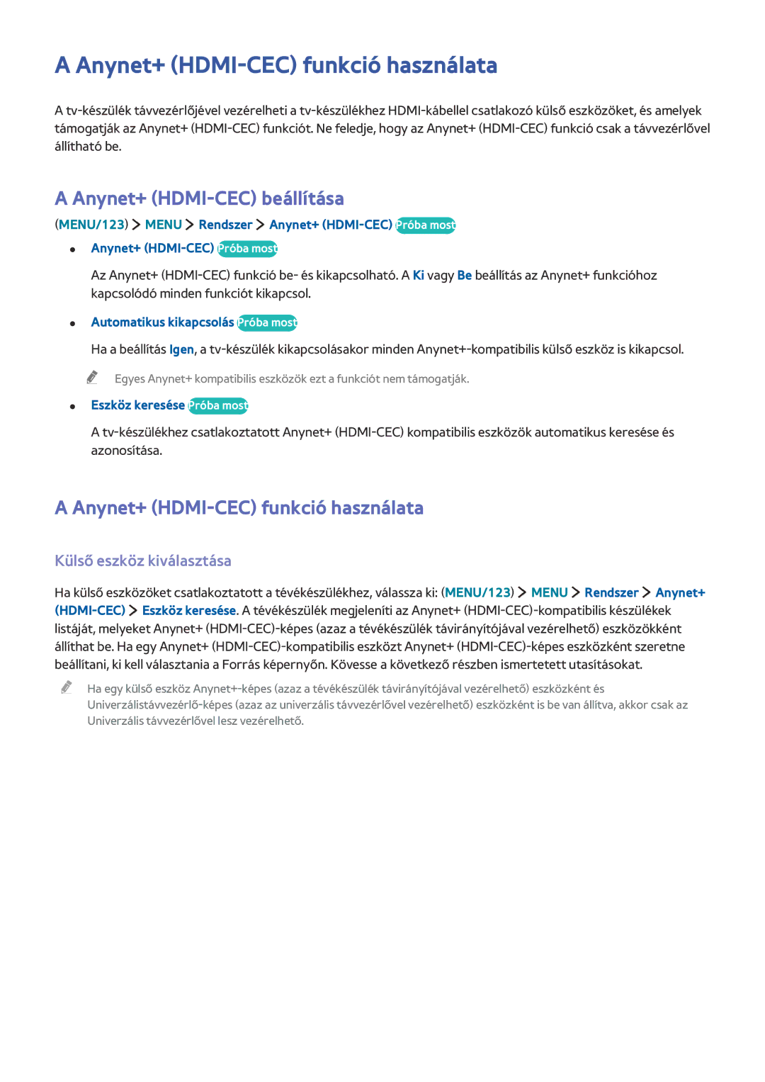 Samsung UE40JU6560UXZG manual Anynet+ HDMI-CEC funkció használata, Anynet+ HDMI-CEC beállítása, Külső eszköz kiválasztása 