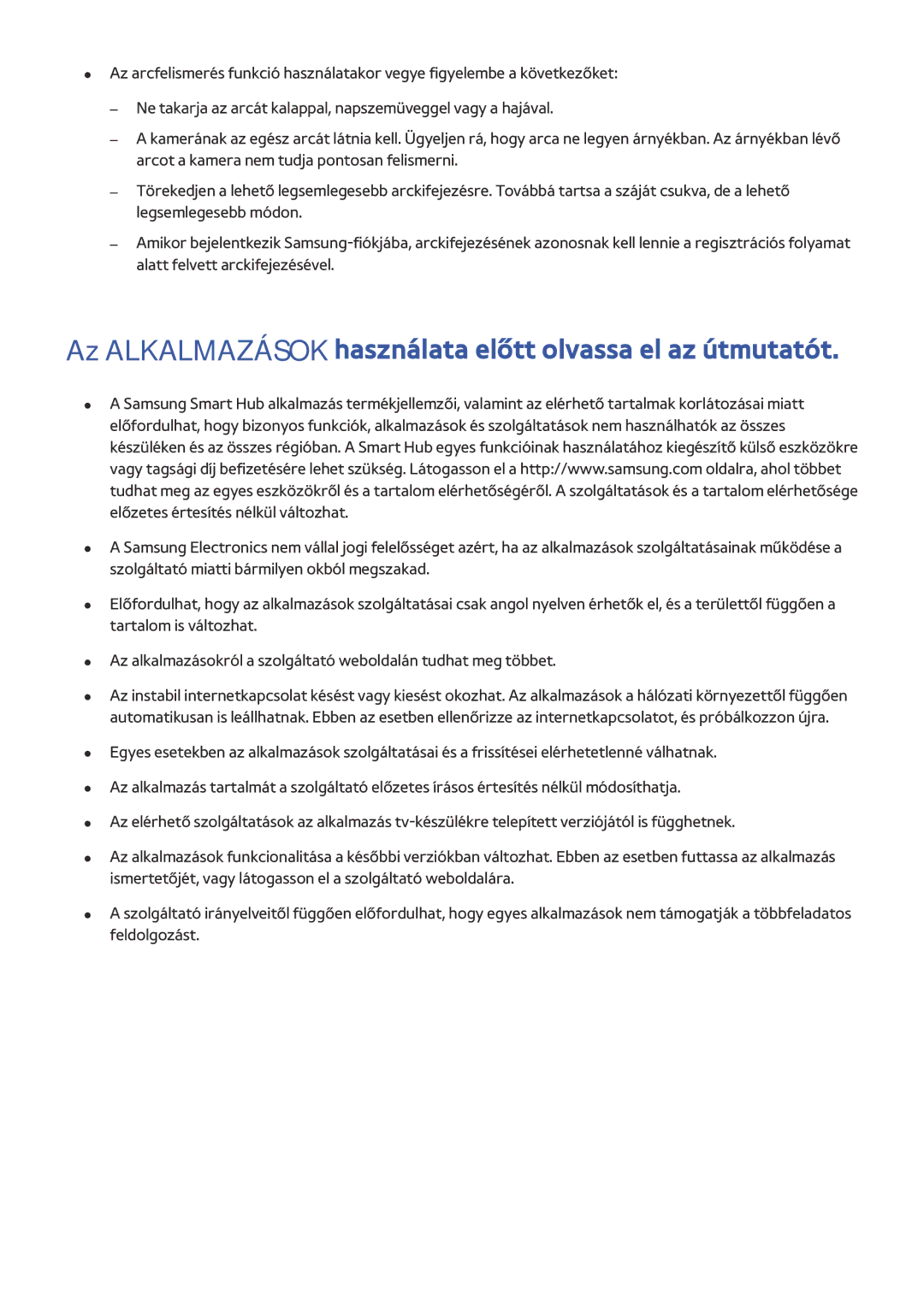 Samsung UE55JS8500TXZF, UE40JU6495UXZG, UE48JU6495UXZG, UE40S9ASXXH Az Alkalmazások használata előtt olvassa el az útmutatót 