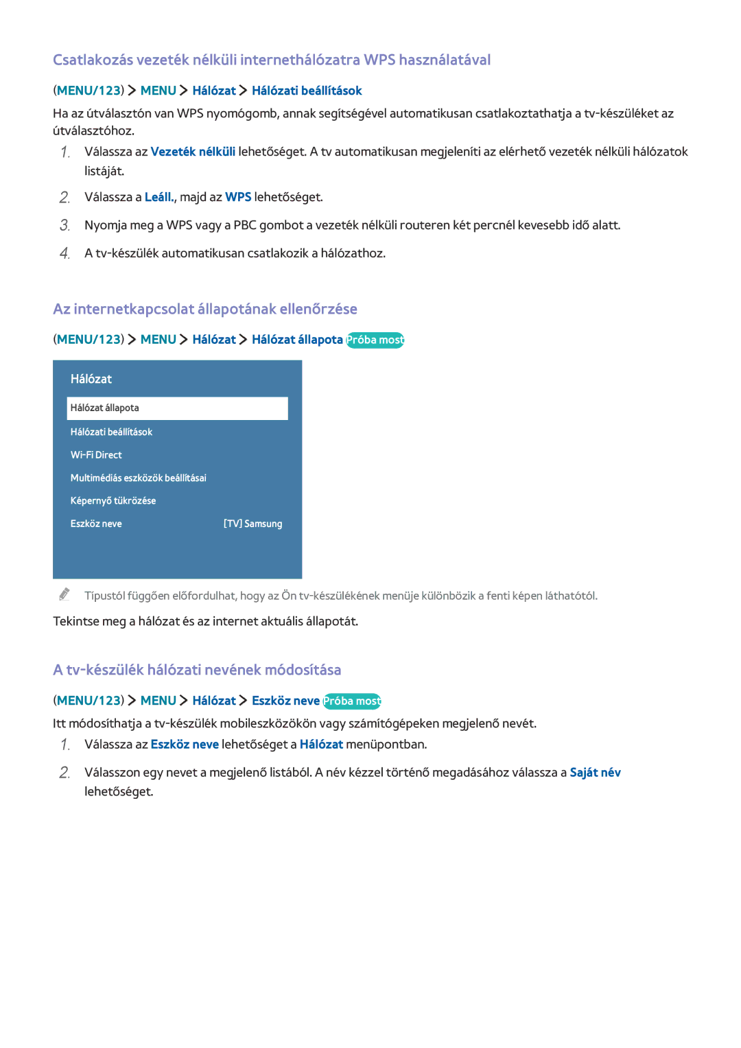 Samsung UE55JU6430UXZG, UE40S9ASXXH Az internetkapcsolat állapotának ellenőrzése, Tv-készülék hálózati nevének módosítása 