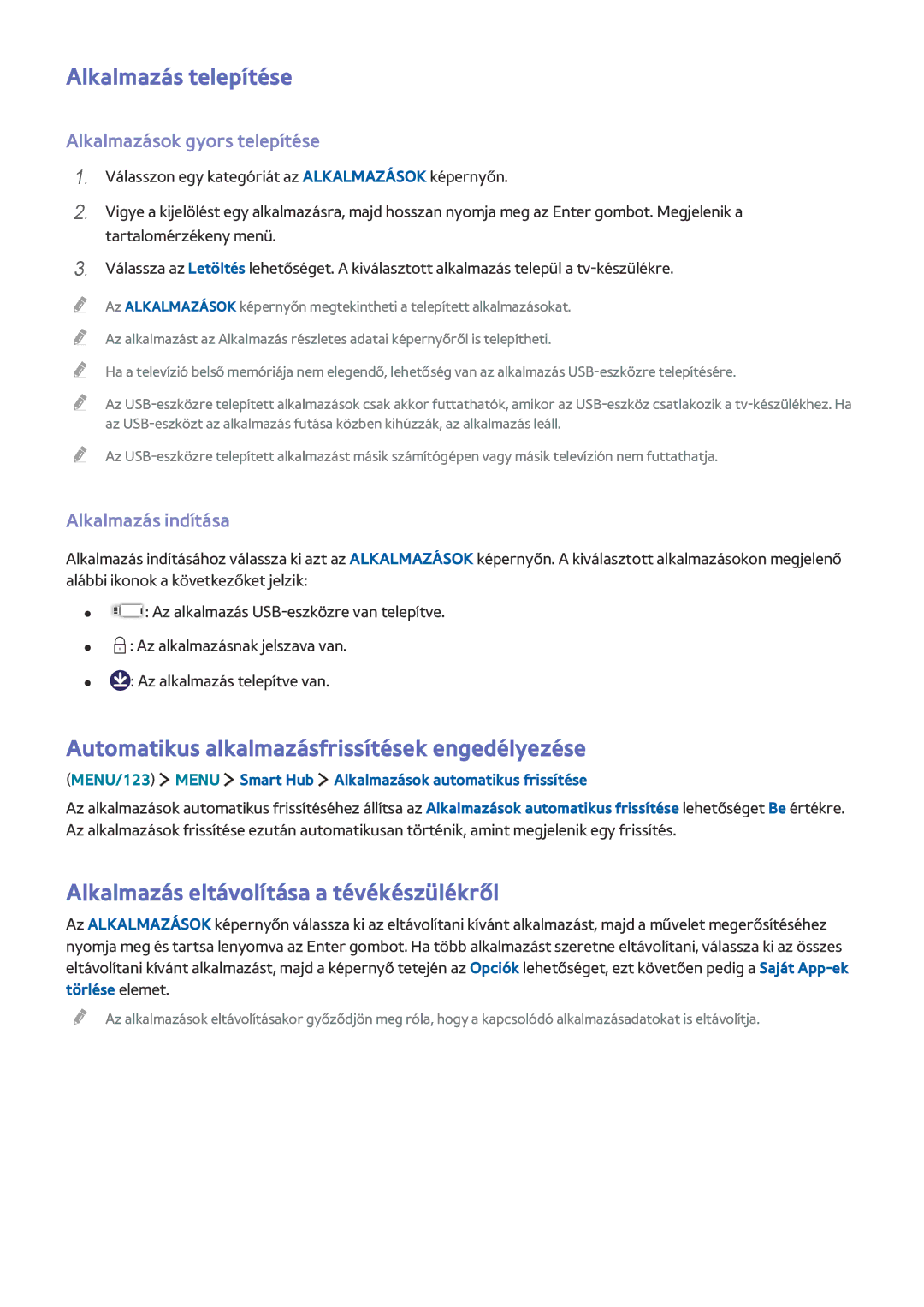 Samsung UE65JU6470UXZG manual Alkalmazás telepítése, Automatikus alkalmazásfrissítések engedélyezése, Alkalmazás indítása 