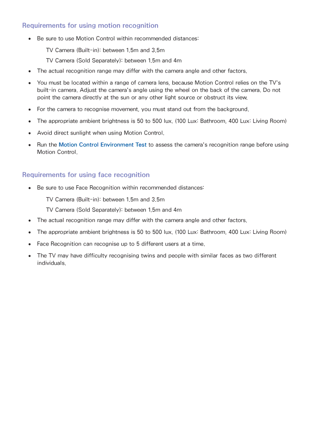 Samsung UE48JU6670UXZF, UE40JU6495UXZG Requirements for using motion recognition, Requirements for using face recognition 