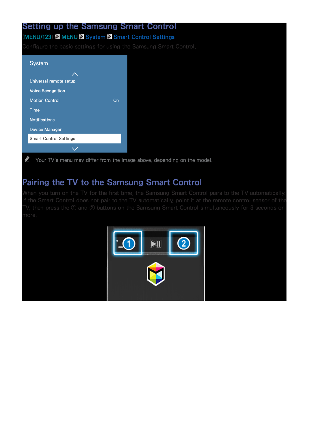 Samsung UE50JU6800KXXC manual Setting up the Samsung Smart Control, Pairing the TV to the Samsung Smart Control, System 