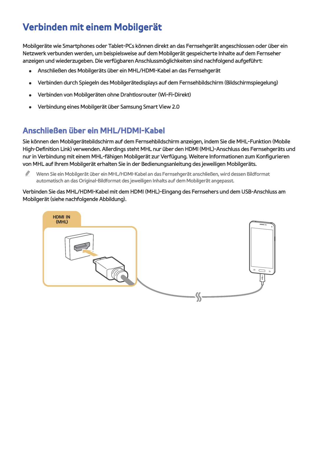 Samsung UE55JU6495UXZG, UE40JU6495UXZG, UE48JU6495UXZG Verbinden mit einem Mobilgerät, Anschließen über ein MHL/HDMI-Kabel 