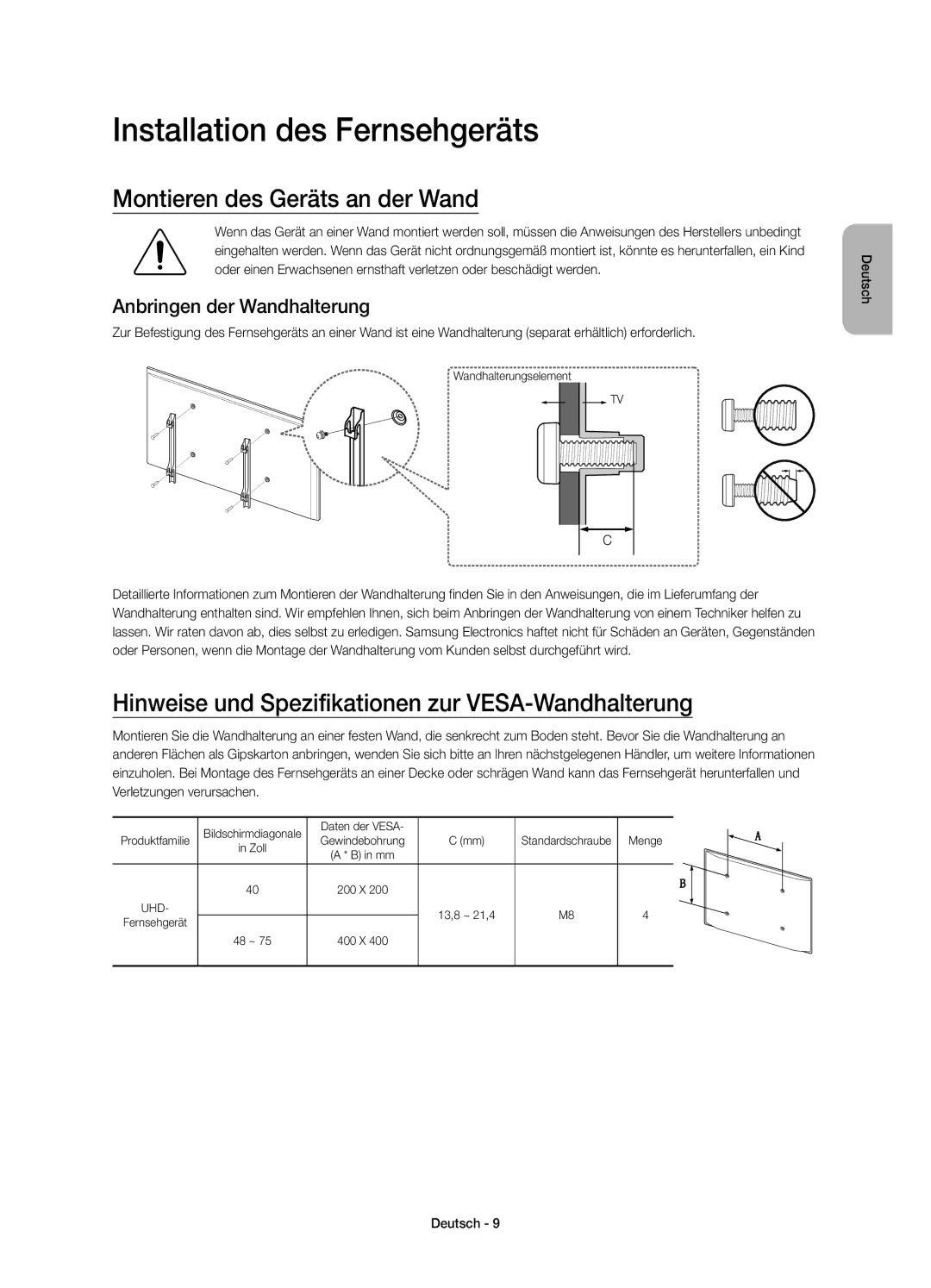 Samsung UE60JU6450UXZG manual Installation des Fernsehgeräts, Montieren des Geräts an der Wand, Anbringen der Wandhalterung 