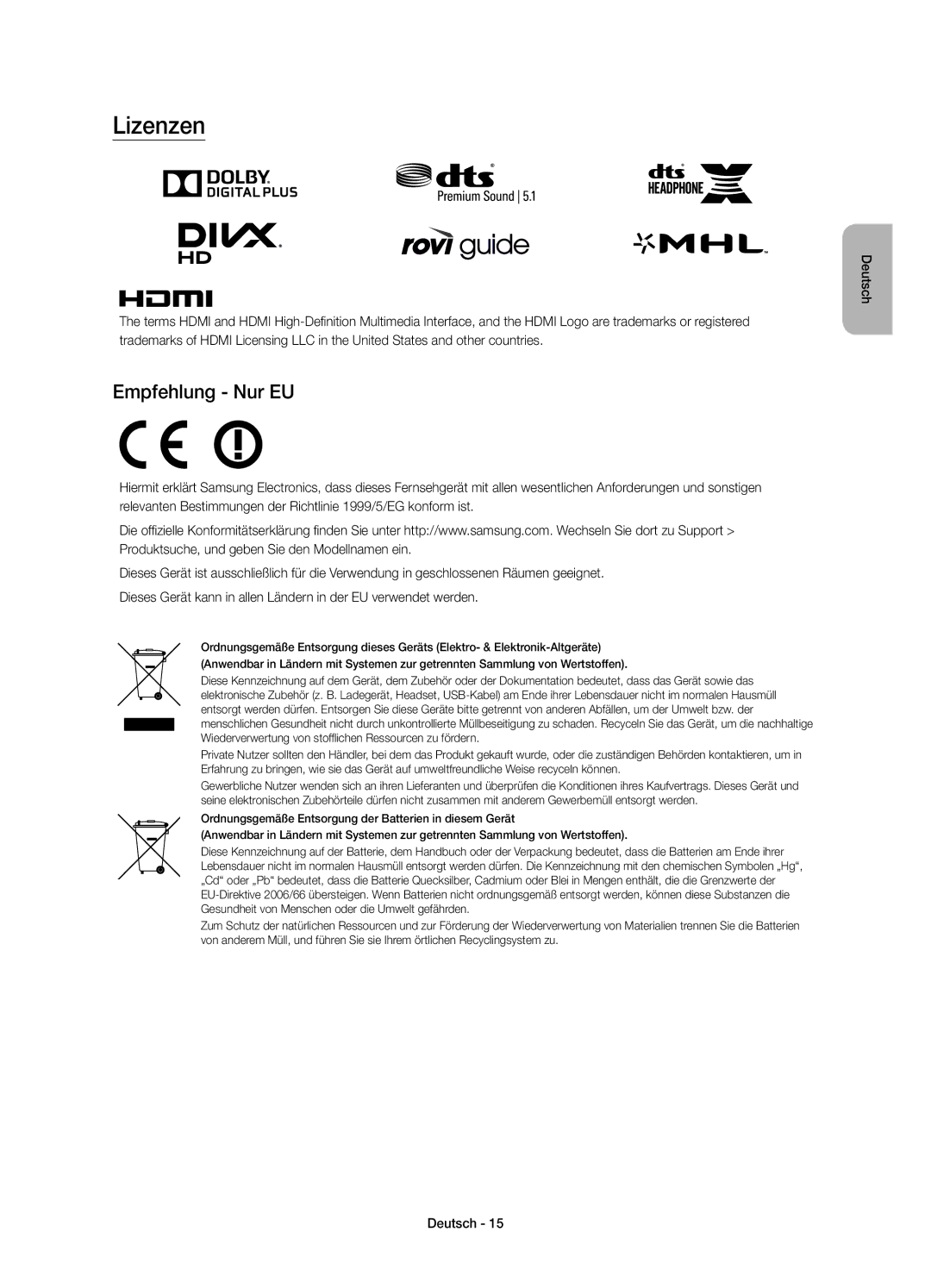 Samsung UE75JU6450UXZG, UE40JU6495UXZG, UE48JU6495UXZG, UE48JU6490UXZG, UE40JU6485UXZG manual Lizenzen, Empfehlung Nur EU 