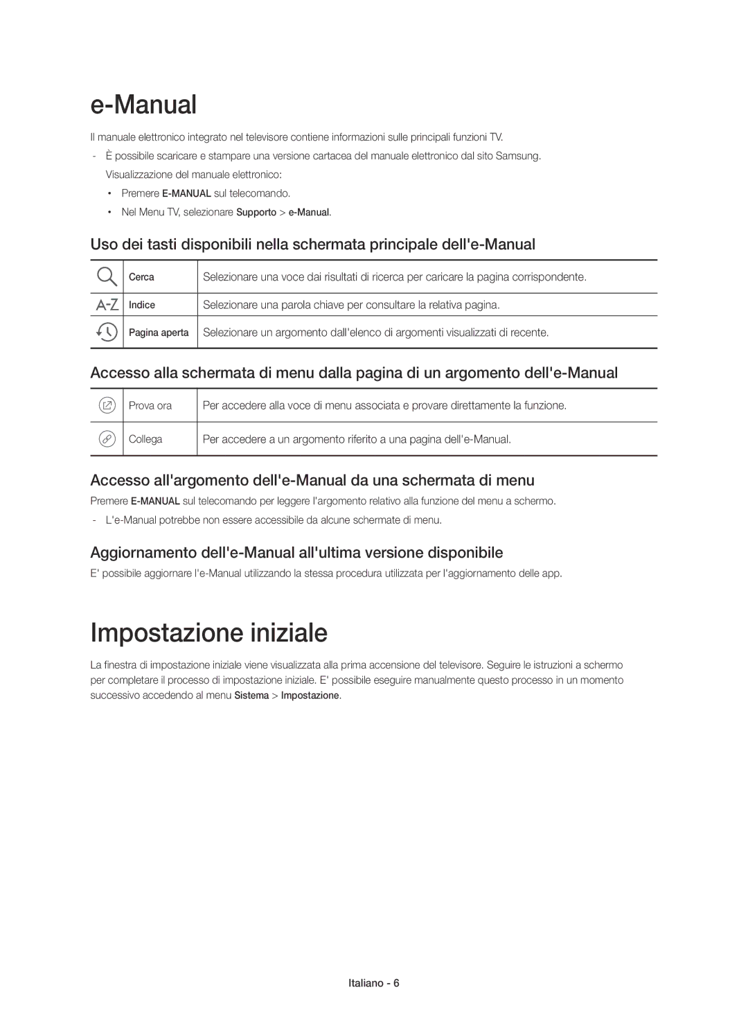 Samsung UE60JU6470UXZG, UE40JU6495UXZG Impostazione iniziale, Accesso allargomento delle-Manual da una schermata di menu 