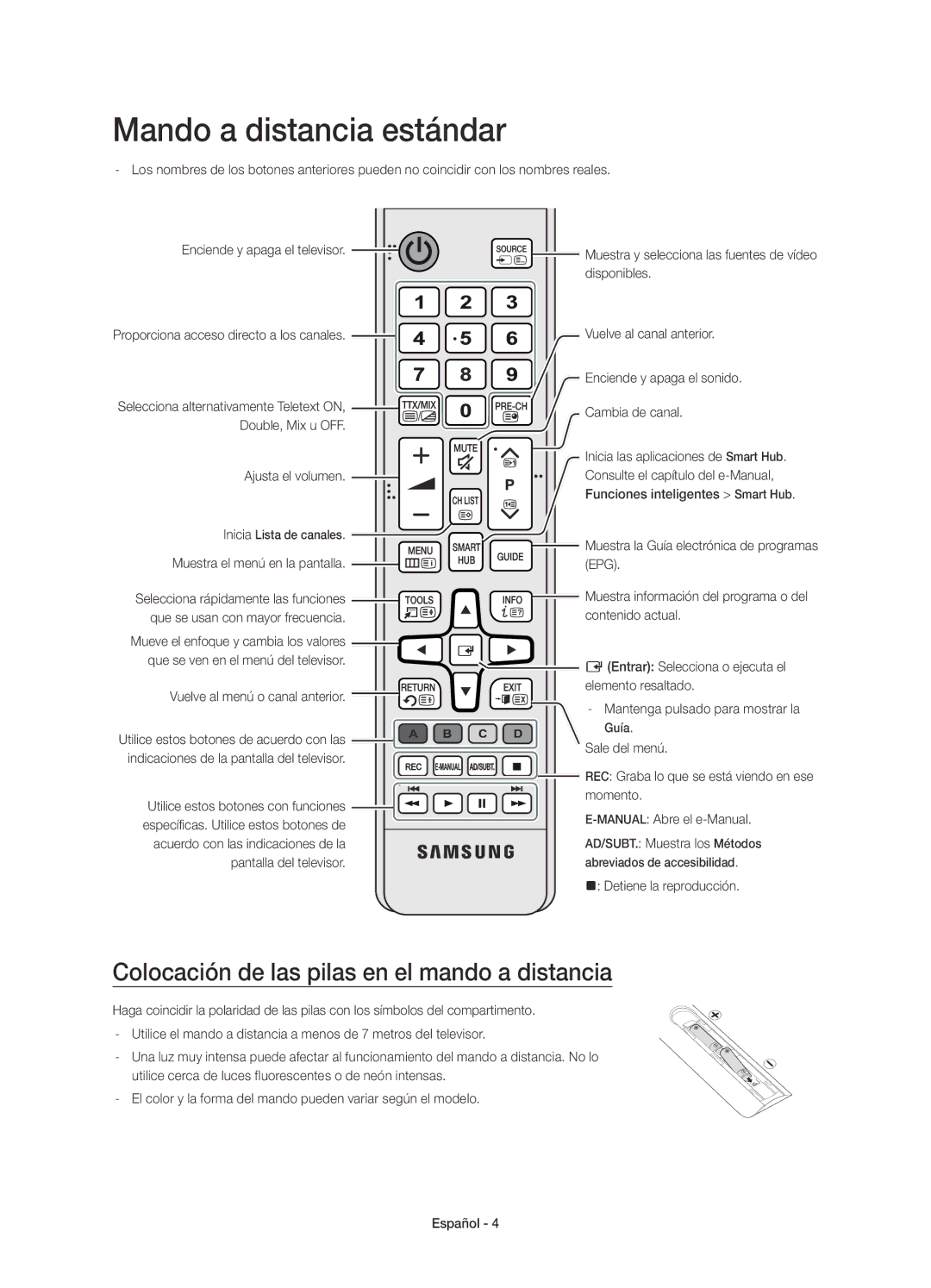 Samsung UE40JU6640UXZF, UE40JU6640UXZG manual Mando a distancia estándar, Colocación de las pilas en el mando a distancia 