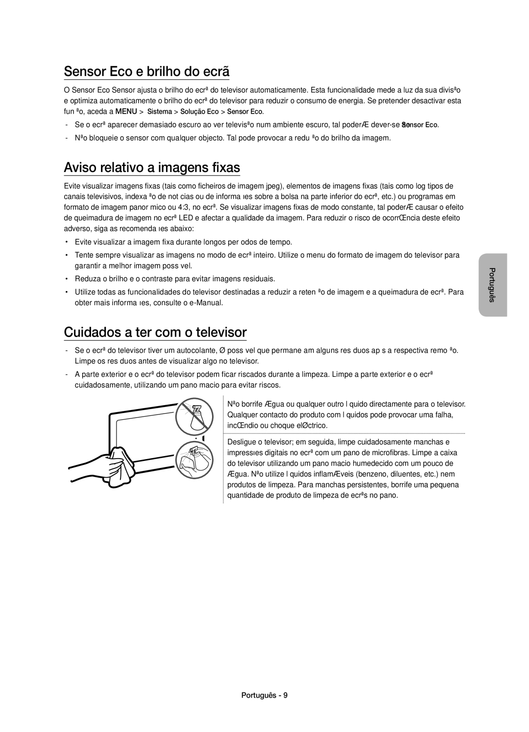 Samsung UE40JU6740UXZG manual Sensor Eco e brilho do ecrã, Aviso relativo a imagens fixas, Cuidados a ter com o televisor 