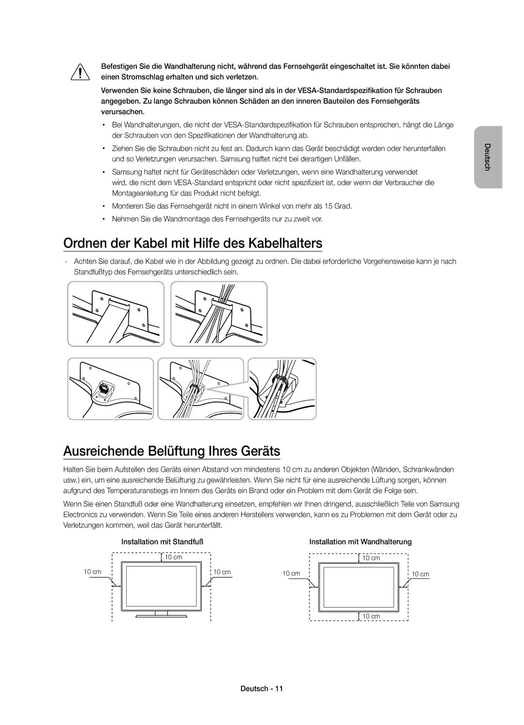 Samsung UE48JU6640UXXN, UE40JU6750UXZG Ordnen der Kabel mit Hilfe des Kabelhalters, Ausreichende Belüftung Ihres Geräts 