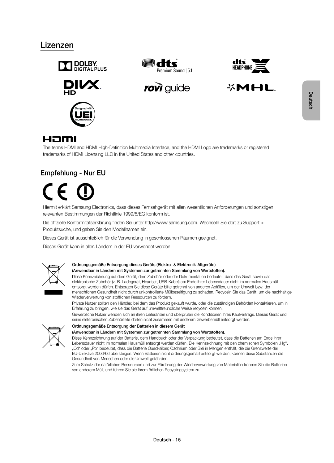 Samsung UE48JU6770UXXN, UE40JU6750UXZG, UE40JU6640UXZG, UE48JU6640UXZG, UE48JU6770UXZG manual Lizenzen, Empfehlung Nur EU 