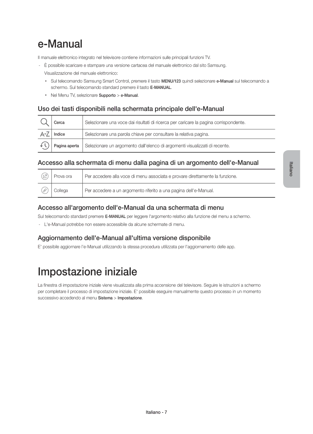 Samsung UE55JU6740UXZT, UE40JU6750UXZG Impostazione iniziale, Accesso allargomento delle-Manual da una schermata di menu 