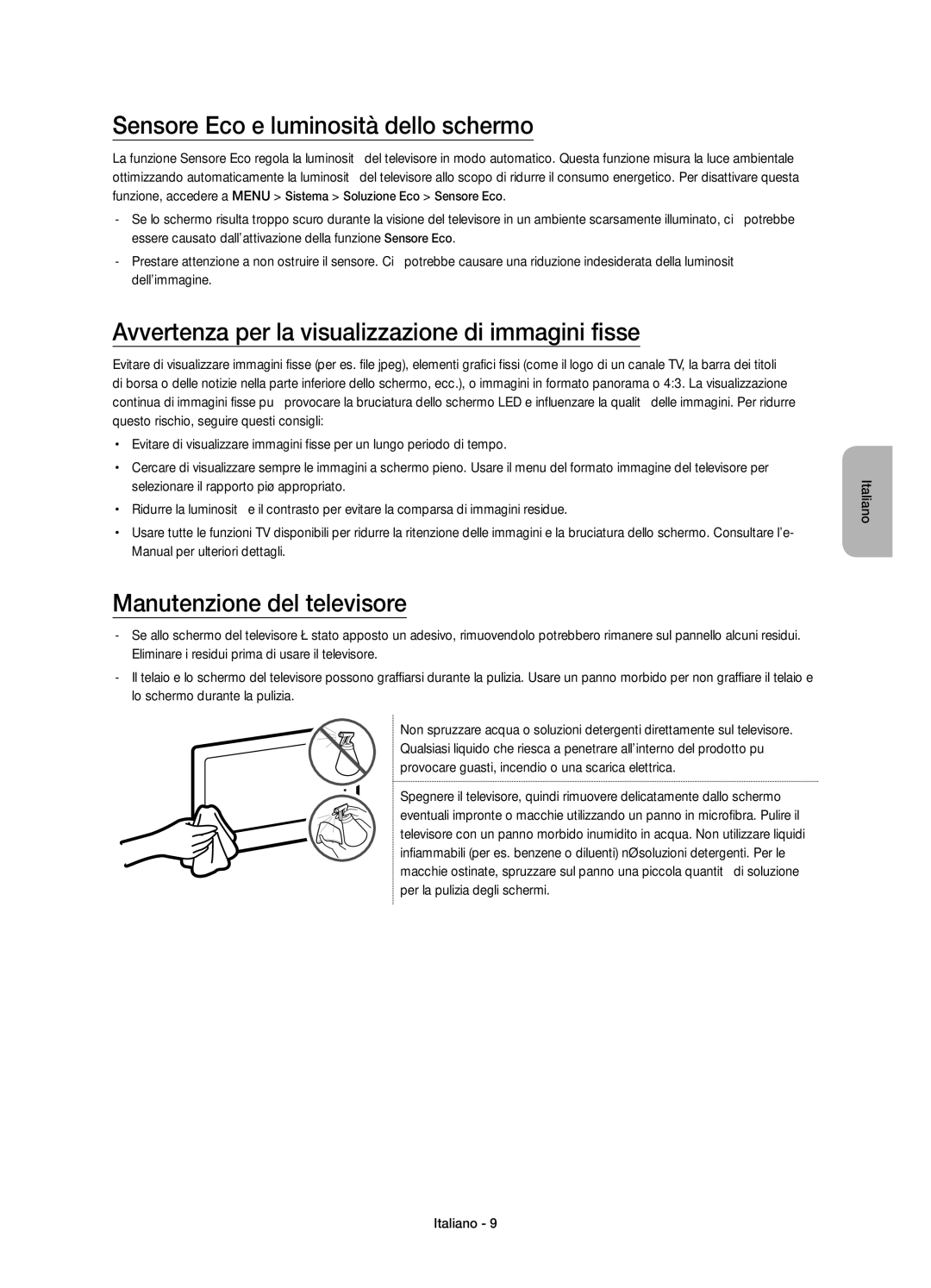 Samsung UE48JU6640UXXC manual Sensore Eco e luminosità dello schermo, Avvertenza per la visualizzazione di immagini fisse 