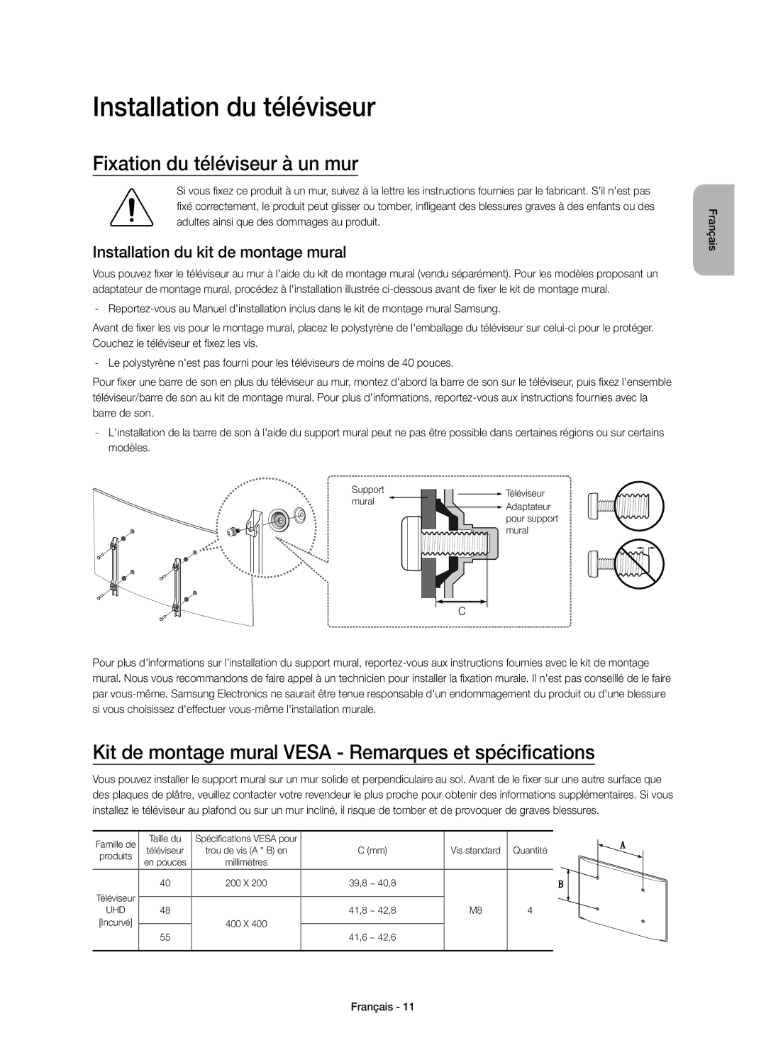 Samsung UE40JU6670SXXH Installation du téléviseur, Fixation du téléviseur à un mur, Installation du kit de montage mural 