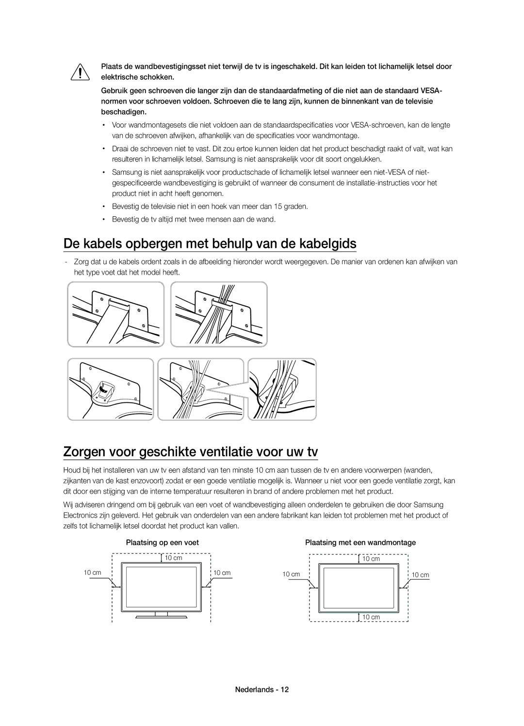 Samsung UE55JU6770UXZG manual De kabels opbergen met behulp van de kabelgids, Zorgen voor geschikte ventilatie voor uw tv 