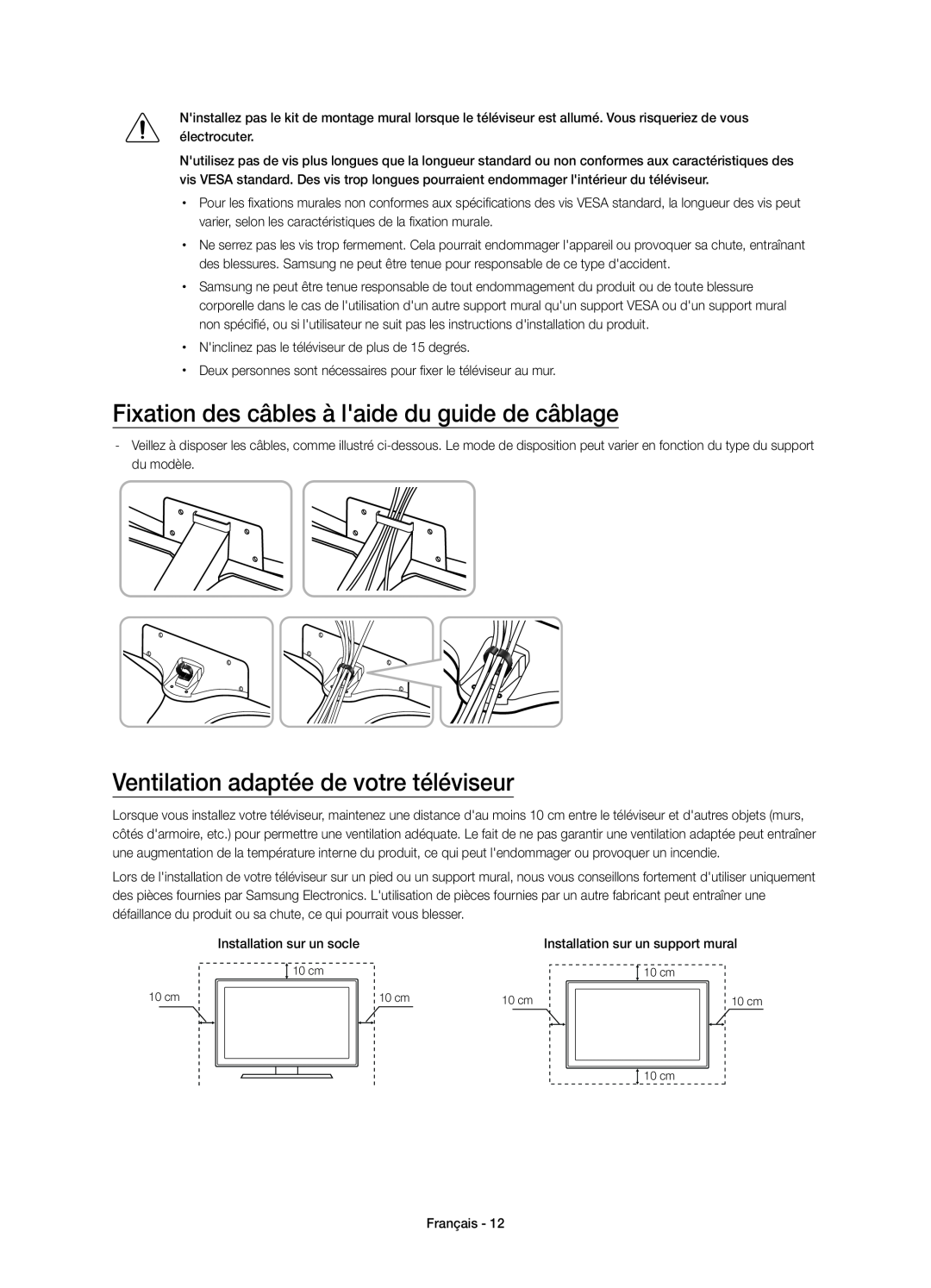 Samsung UE40JU6740SXXN manual Fixation des câbles à laide du guide de câblage, Ventilation adaptée de votre téléviseur 