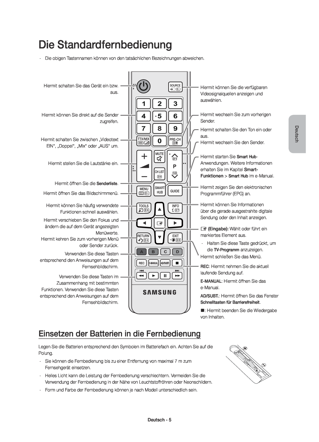 Samsung UE40JU6650SXXN, UE40JU6750UXZG manual Die Standardfernbedienung, Einsetzen der Batterien in die Fernbedienung 