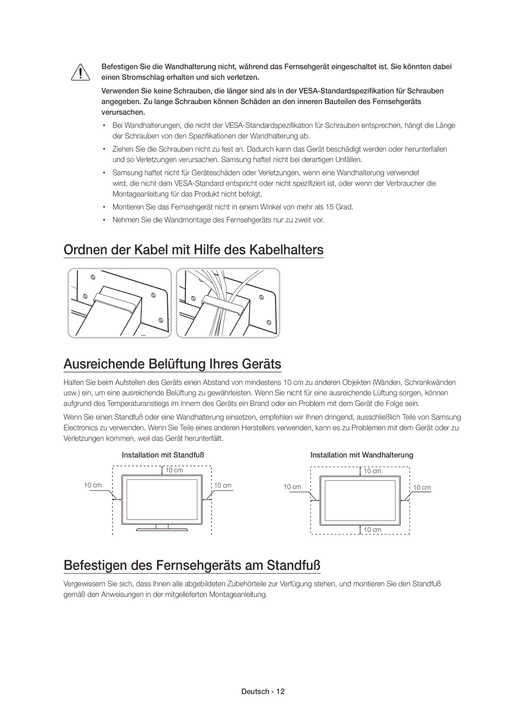 Samsung UE75JU7000LXXN, UE40JU7000LXXH manual Befestigen des Fernsehgeräts am Standfuß, Installation mit Wandhalterung 