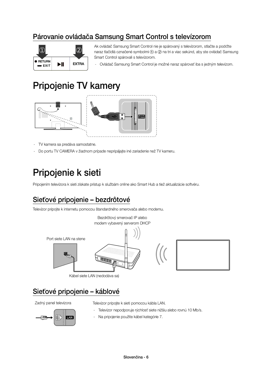 Samsung UE48JU7000LXXH Pripojenie TV kamery, Pripojenie k sieti, Párovanie ovládača Samsung Smart Control s televízorom 