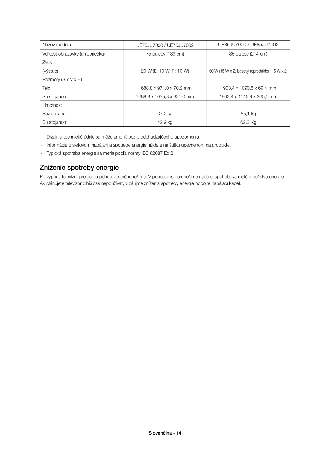 Samsung UE40JU7002TXXH, UE40JU7000LXXH, UE55JU7000LXXH, UE48JU7000LXXH, UE65JU7000LXXH manual Zníženie spotreby energie 