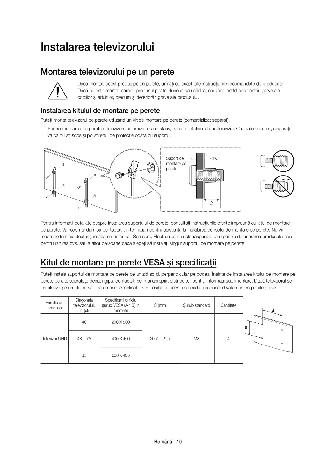 Samsung UE65JU7000LXXH, UE40JU7000LXXH, UE55JU7000LXXH manual Instalarea televizorului, Montarea televizorului pe un perete 