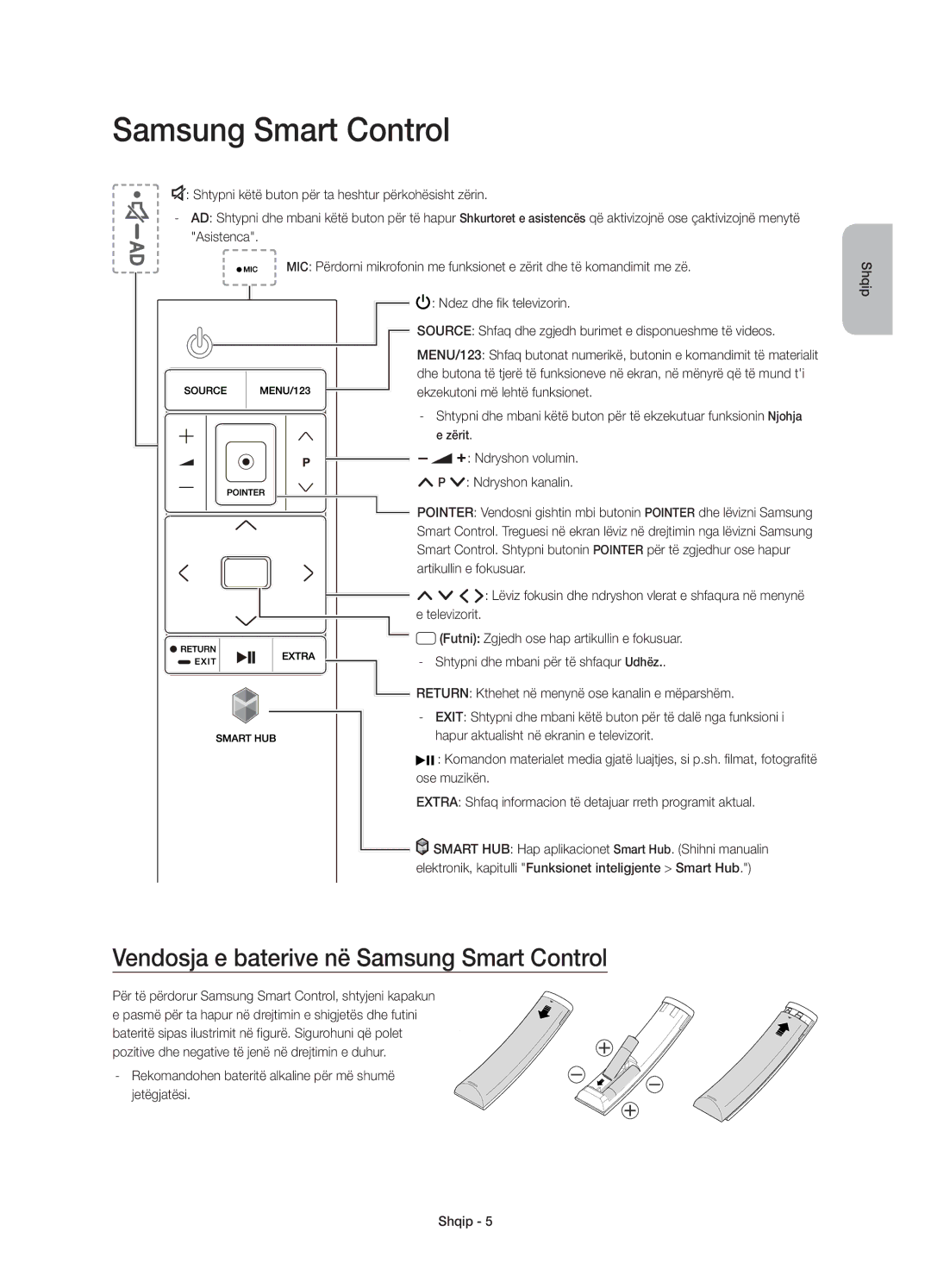 Samsung UE48JU7002TXXH, UE40JU7000LXXH manual Vendosja e baterive në Samsung Smart Control, Ekzekutoni më lehtë funksionet 