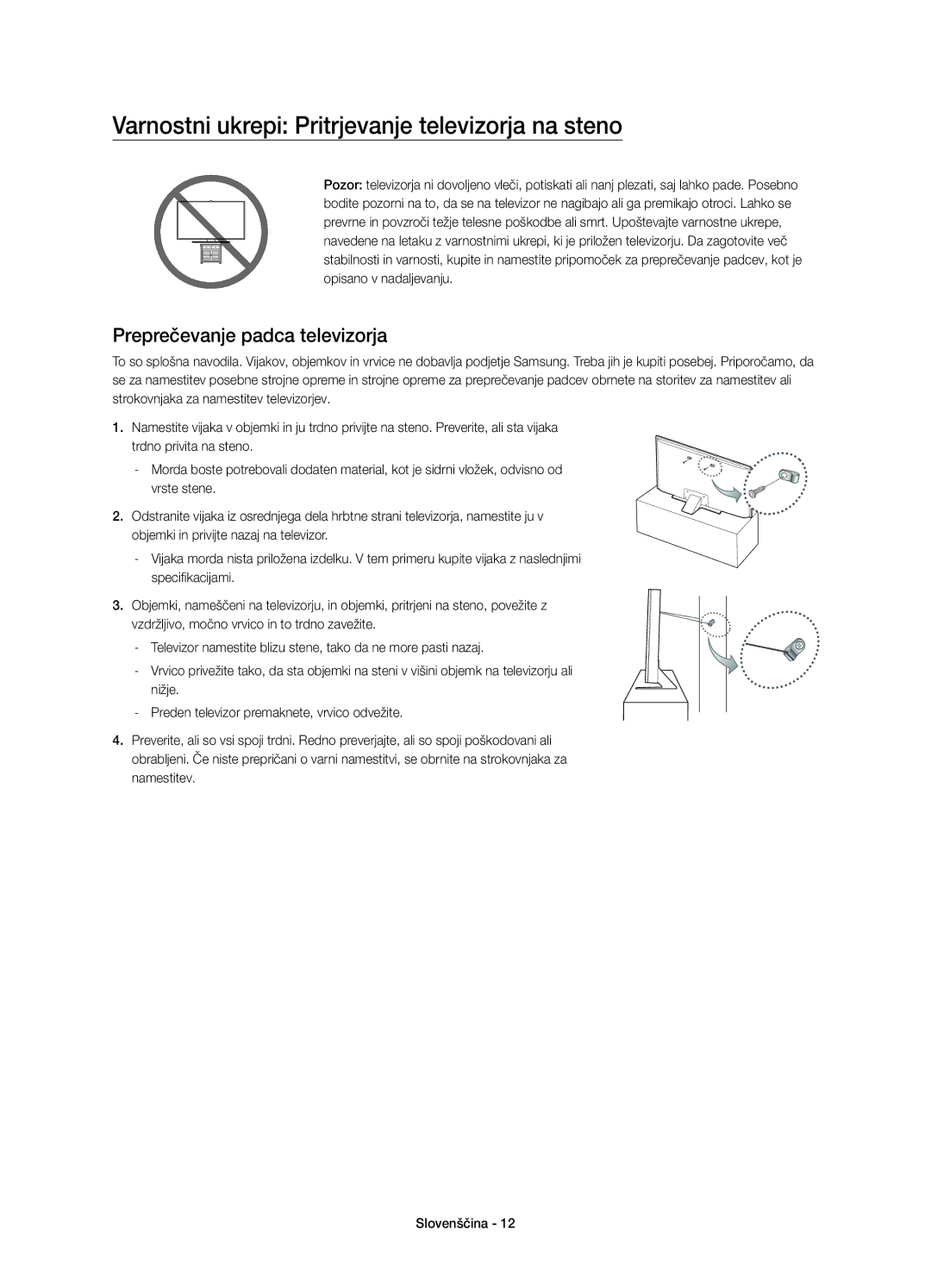 Samsung UE40JU7002TXXH, UE40JU7000LXXH Varnostni ukrepi Pritrjevanje televizorja na steno, Preprečevanje padca televizorja 