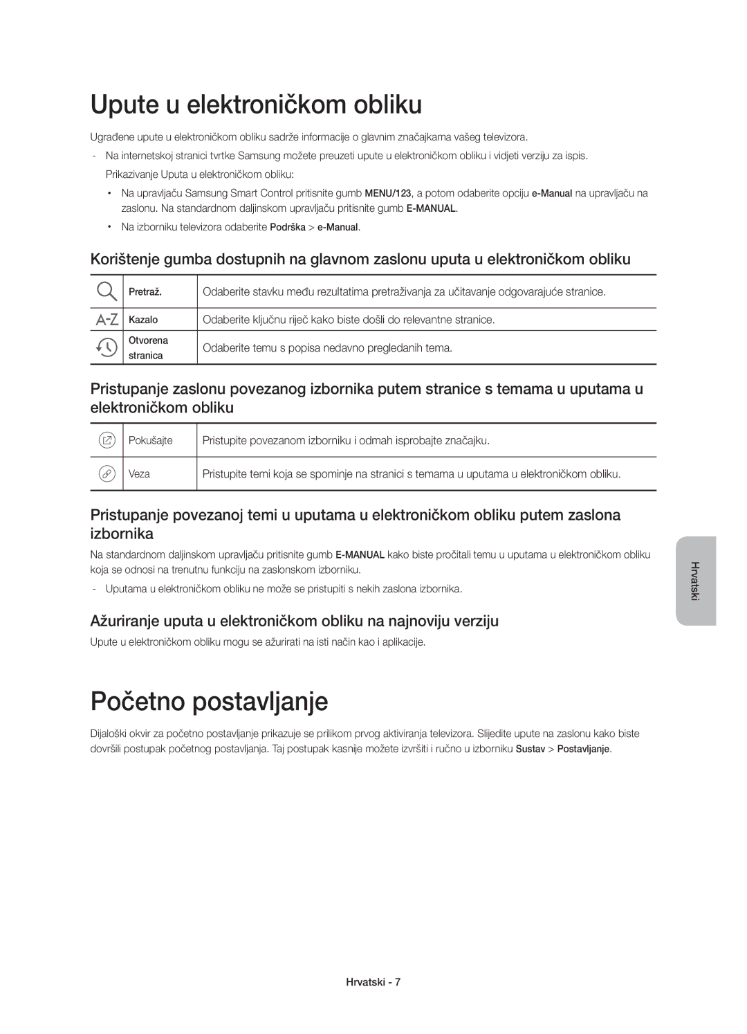 Samsung UE48JU7002TXXH, UE40JU7000LXXH, UE55JU7000LXXH, UE48JU7000LXXH Upute u elektroničkom obliku, Početno postavljanje 