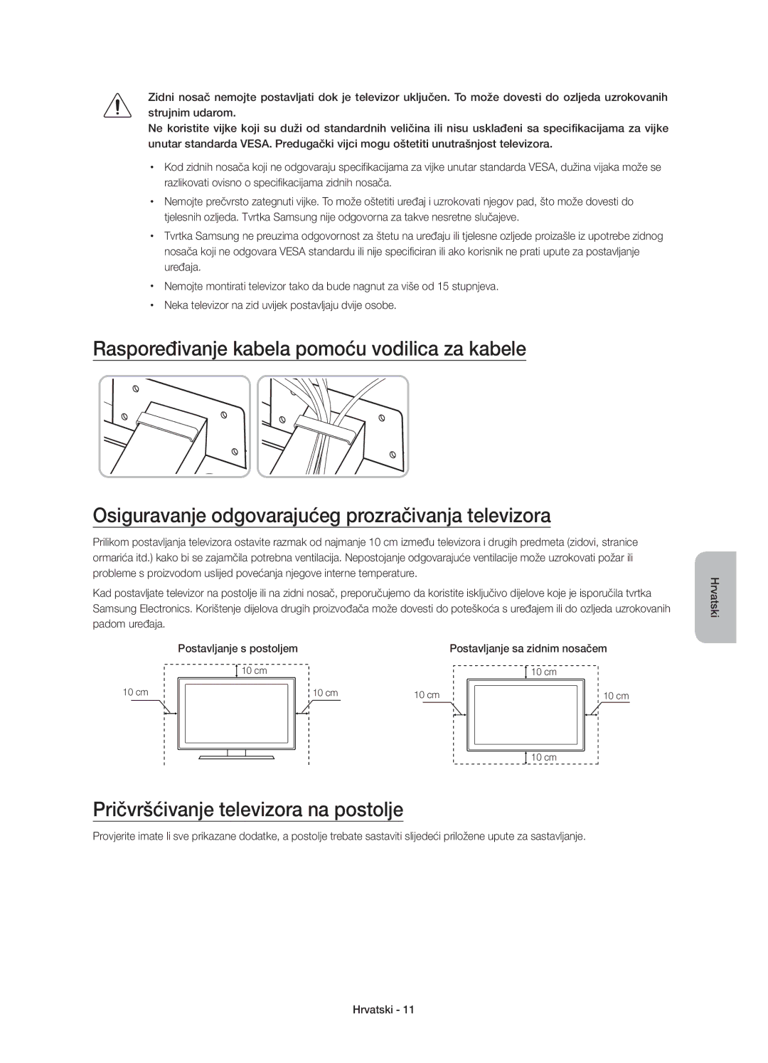 Samsung UE85JU7000LXXH, UE40JU7000LXXH, UE55JU7000LXXH, UE48JU7000LXXH, UE65JU7000LXXH Pričvršćivanje televizora na postolje 