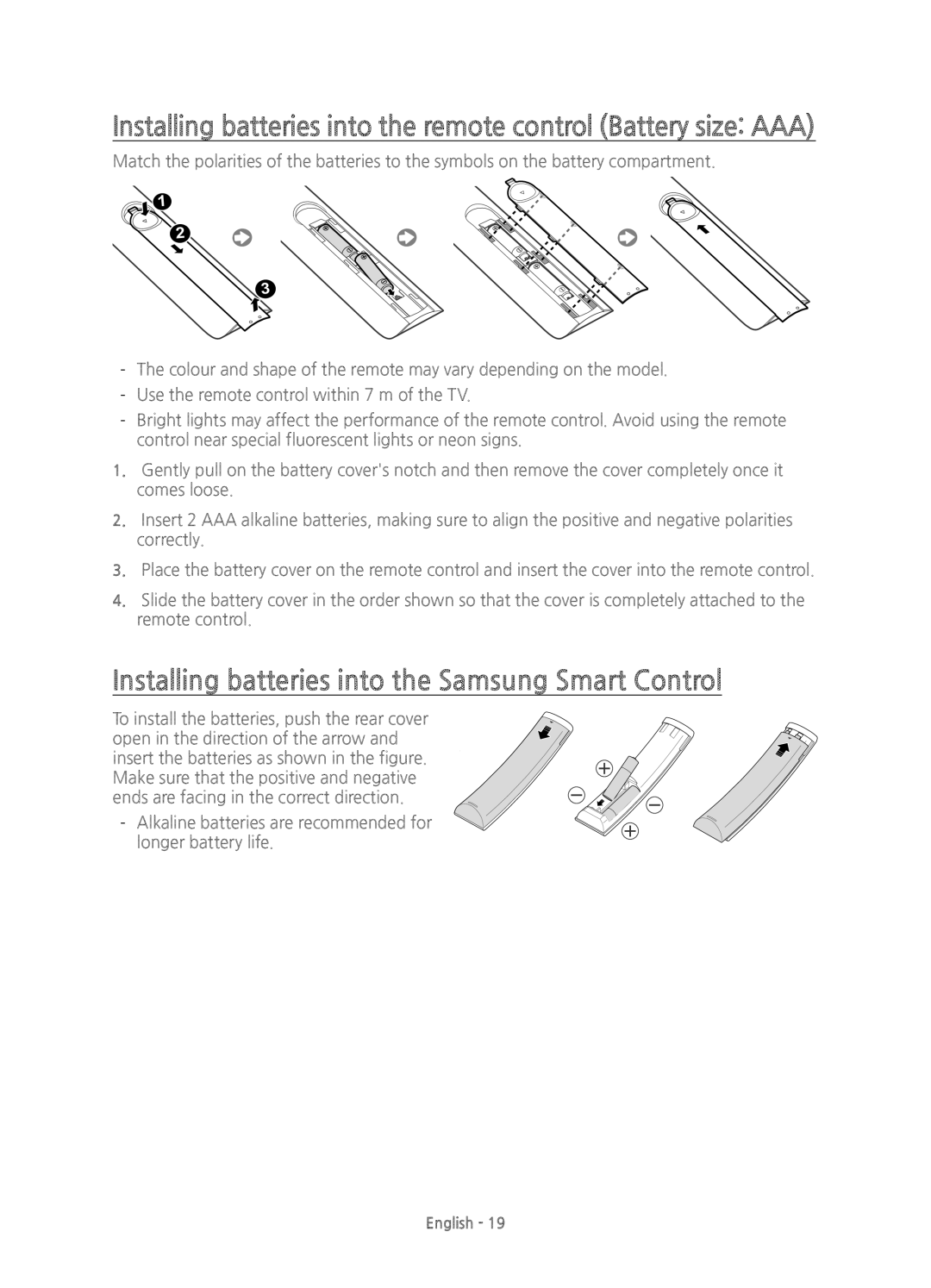 Samsung UE65JU7000TXZF, UE40JU7000TXZF, UE75JU7000TXZF, UE75JU7000TXZT Installing batteries into the Samsung Smart Control 