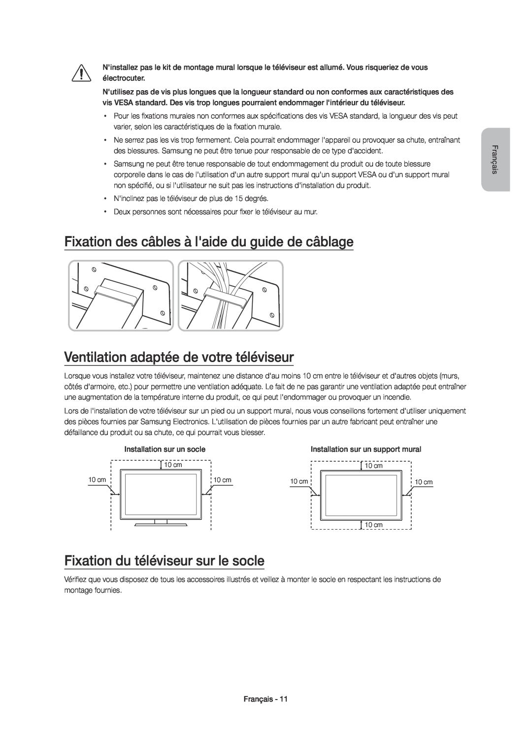Samsung UE65JU7000TXZT manual Fixation des câbles à laide du guide de câblage, Ventilation adaptée de votre téléviseur 