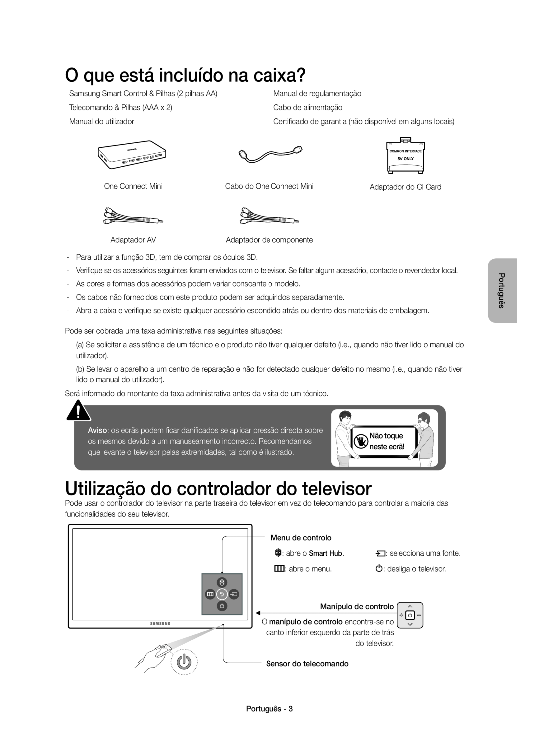 Samsung UE55JU7000TXXC, UE40JU7000TXZF manual O que está incluído na caixa?, Utilização do controlador do televisor 