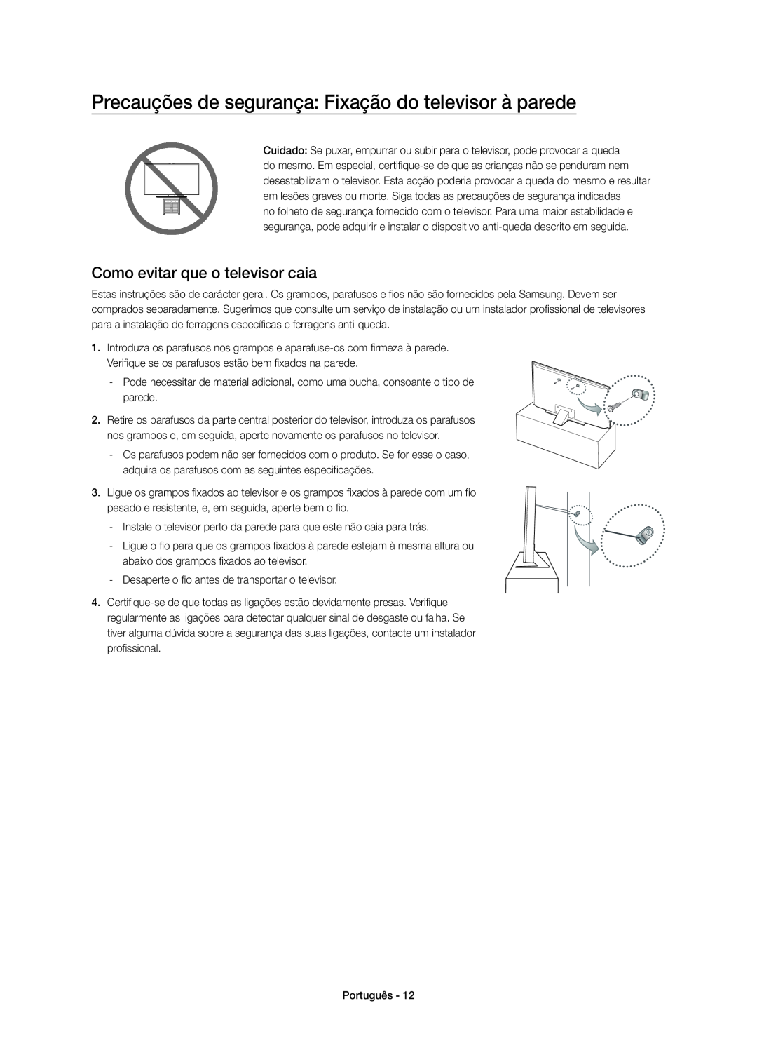 Samsung UE40JU7000TXZF manual Precauções de segurança Fixação do televisor à parede, Como evitar que o televisor caia 