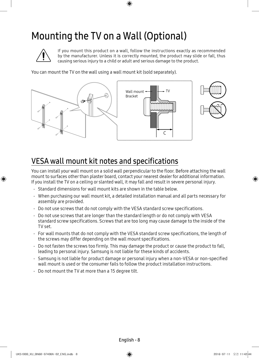 Samsung UE32K5100AKXZT, UE40K5100AKXZT Mounting the TV on a Wall Optional, Vesa wall mount kit notes and specifications 