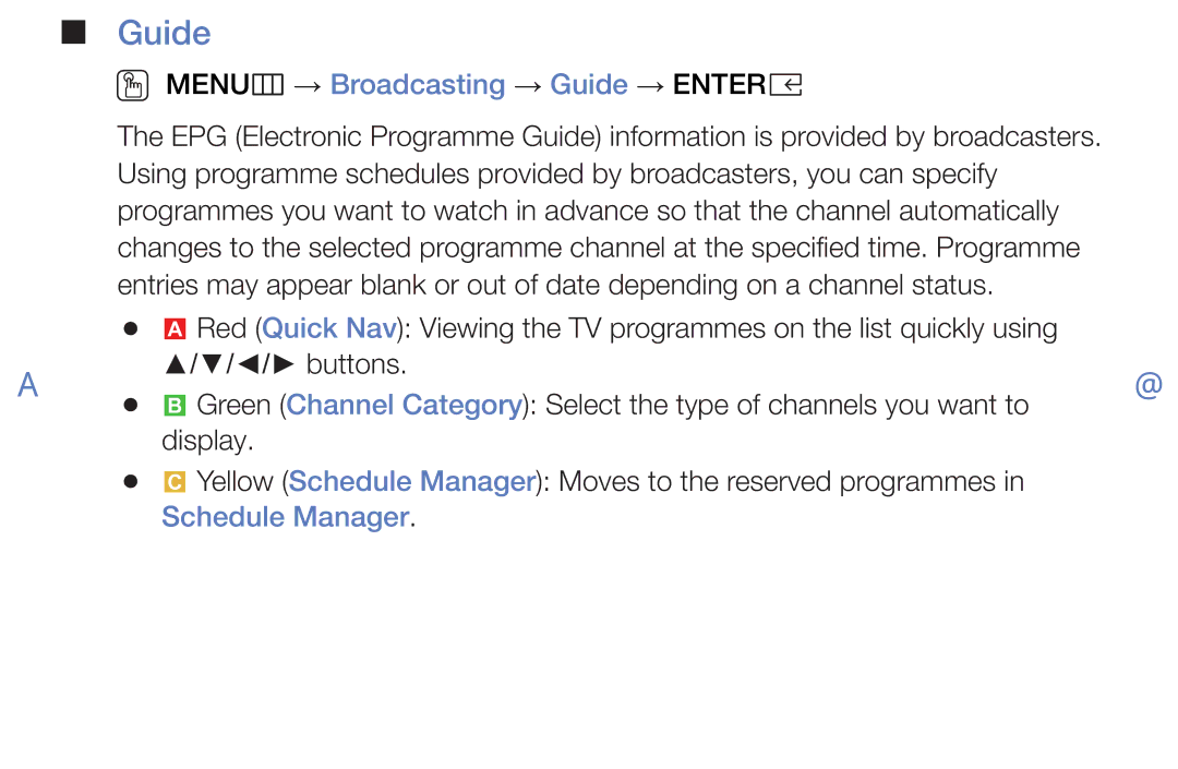 Samsung UE55K5100AKXXU, UE40K5100AKXZT, UE32K4100AKXZT manual OO MENUm → Broadcasting → Guide → Entere, Schedule Manager 