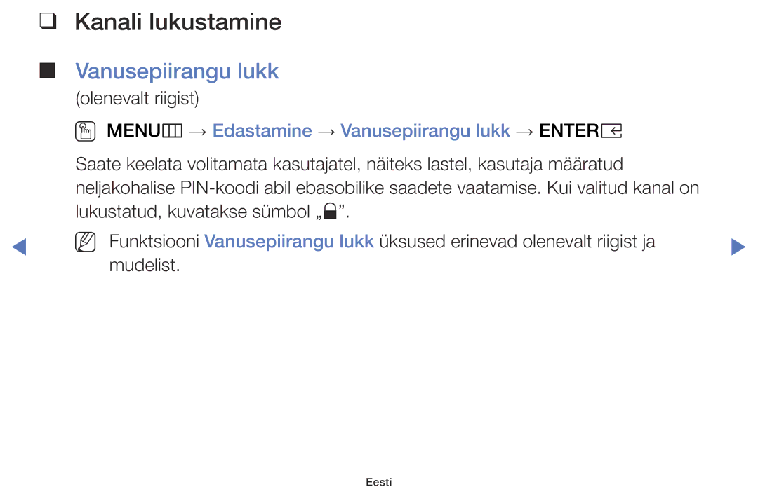 Samsung UE40K5102AKXBT, UE32K5102AKXBT manual Kanali lukustamine, OO MENUm → Edastamine → Vanusepiirangu lukk → Entere 