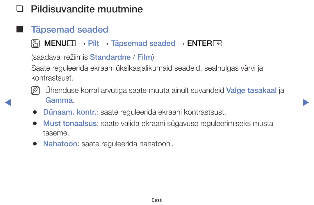 Samsung UE49K5102AKXBT, UE40K5102AKXBT manual Pildisuvandite muutmine, OO MENUm → Pilt → Täpsemad seaded → Entere, Gamma 